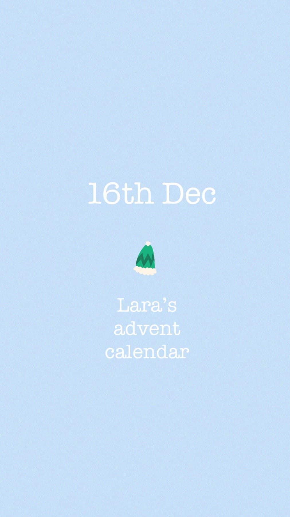 Laraのインスタグラム：「16th Dec Lara’s advent calendar」