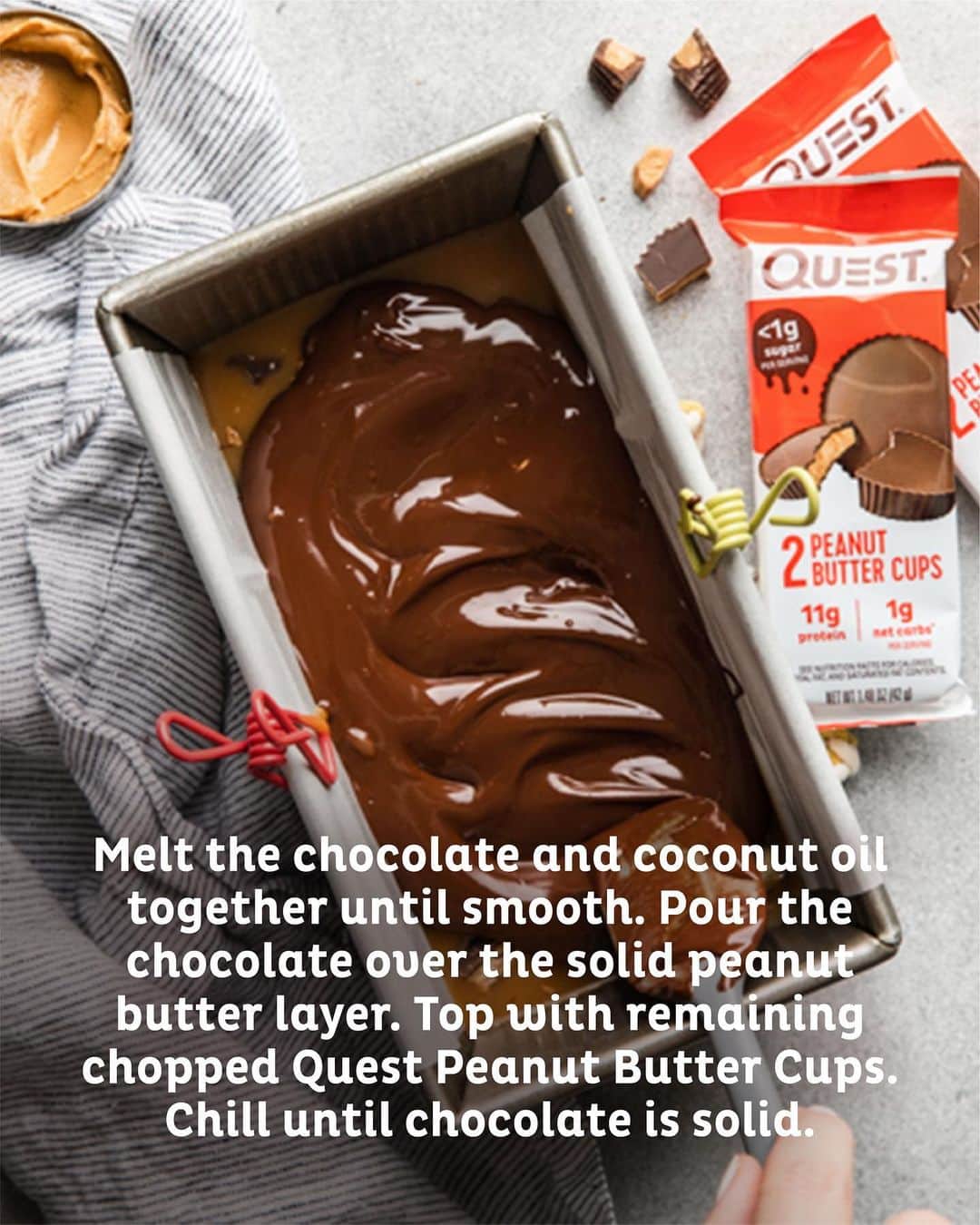questnutritionさんのインスタグラム写真 - (questnutritionInstagram)「Try these No Bake Peanut Butter Bars using our PB Cups! 👌😋😍 👉SWIPE THROUGH📲 • Ingredients: 👉 2 Packs of Quest Peanut Butter Cups 👉 1 scoop Quest Vanilla Milkshake Protein Powder 👉 ½ cup butter 👉 ½ cup peanut butter 👉 ⅓ cup powdered zero calorie sweetener 👉 Pinch sea salt 👉 ½ cup sugar free chocolate chips 👉 1 tsp coconut oil • Enjoy!!! 👌 • #OnaQuest #QuestNutrition」12月17日 3時48分 - questnutrition