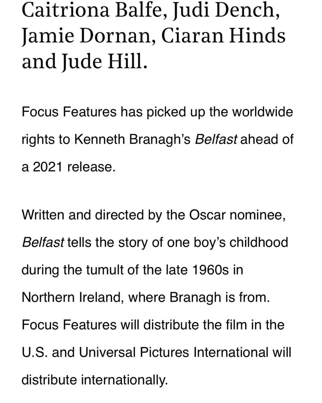 カトリナ･バルフさんのインスタグラム写真 - (カトリナ･バルフInstagram)「So excited that our film Belfast has found a home @focusfeatures ... So proud of this film and can’t wait to share it with you all. #Belfastfilm #kennethbranagh @jamiedornan #JudiDench #CiaranHinds #JudeHill @laraghmccann #LewisMcAskie @wakana_yoshihara ❤️❤️❤️」12月17日 4時17分 - caitrionabalfe