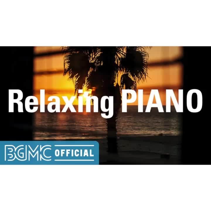のインスタグラム：「Relaxing PIANO: Relaxing Music for Stress Relief - Soft Relaxing Piano Instrumental Music  Please check the full version on #YouTube from the profile URL.  #BGMC #BGMClife #BGMchannel #StayHome #relaxing #piano #instrumental」