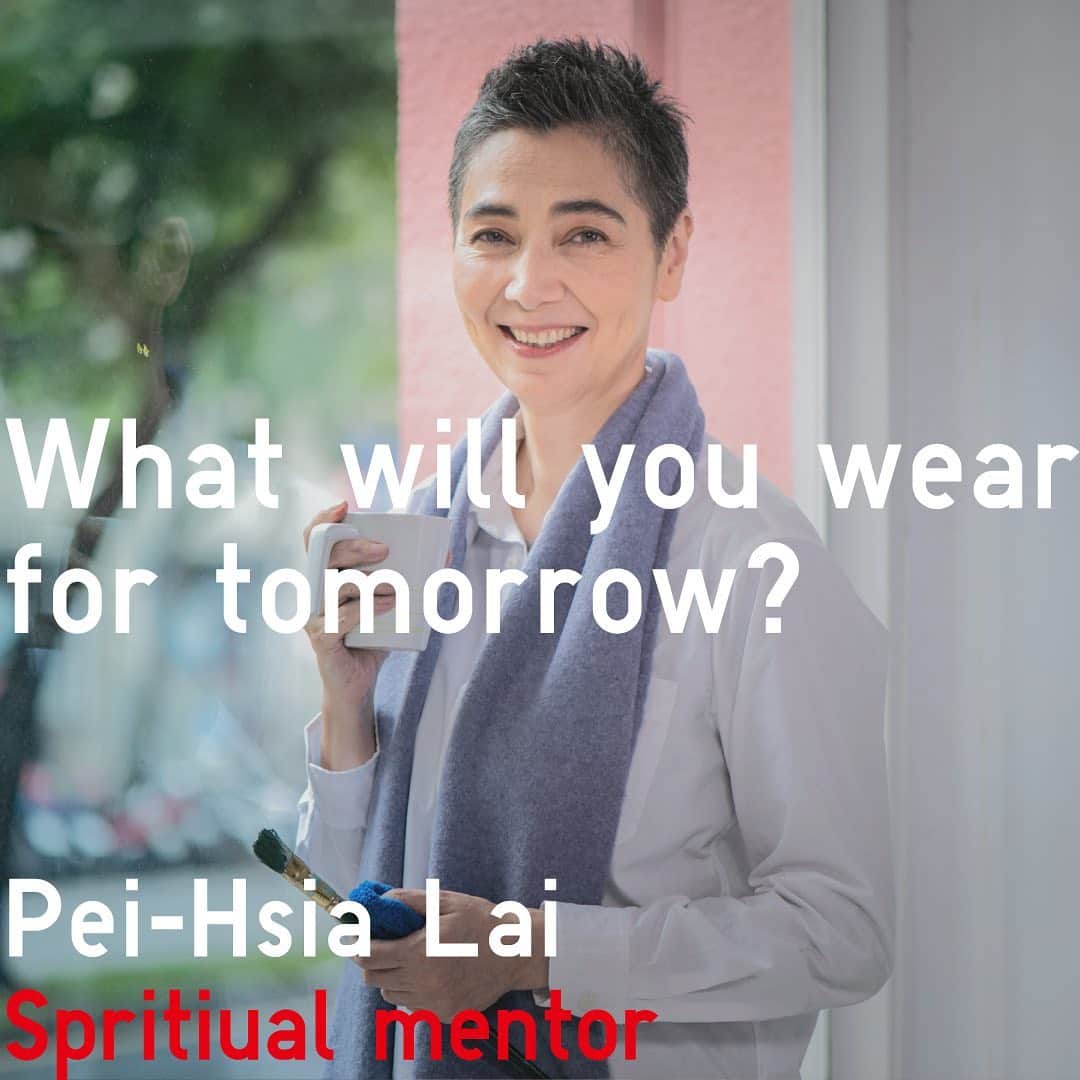 ユニクロさんのインスタグラム写真 - (ユニクロInstagram)「"What will you wear for tomorrow?"  We interviewed Pei-Hsia Lai, a spritual mentor from Taiwan, asking about her passion in these days.  "Tomorrow? Let's take care of today! How can we be happy today and get a good night's sleep?"  @uniqlo_taiwan #whatwillyouwearfor #tomorrow」12月17日 12時17分 - uniqlo