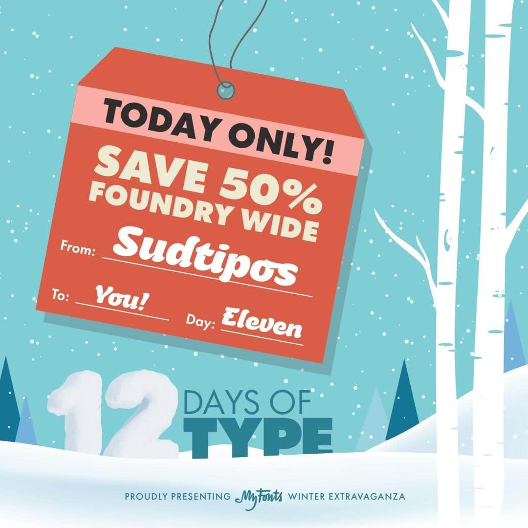 myfontsのインスタグラム：「It’s day 11 in our #12Days of #Type, which means something beautiful is happening: 50% off foundry-wide on every single face from Ale Paul and his colleagues at Sudtipos. 𝙰𝙻𝙻 of their 200+ families, 𝚃𝙾𝙳𝙰𝚈 𝙾𝙽𝙻𝚈: https://bit.ly/2WjhRWm  #typography #fontsale #design #graphicdesign #lettering」