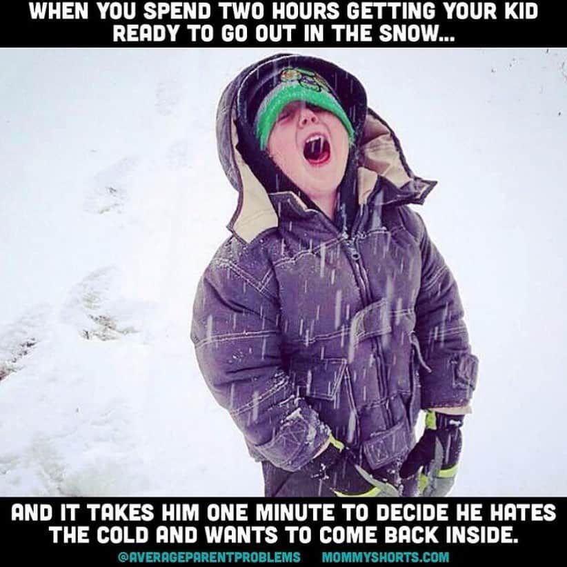 Average Parent Problemsのインスタグラム：「Pretty sure this is every kid. #averageparentproblems #snowday」