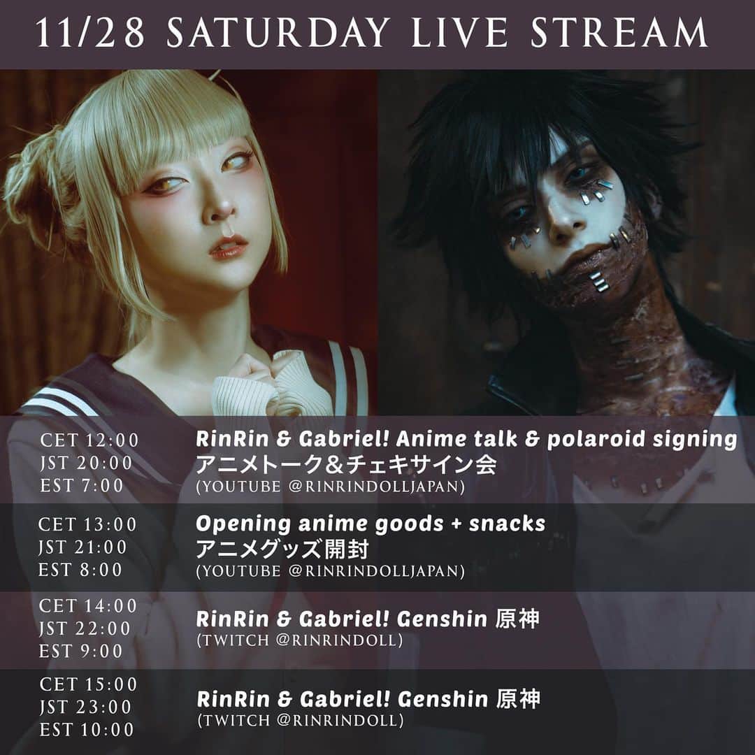 RinRinさんのインスタグラム写真 - (RinRinInstagram)「RINRIN’S LIVE STREAM Schedule for 11/27-29 🌟 今週末リンリンの生配信スケジュール🌟 11月27〜29日  I’ll be doing voice-acting, cosplaying, unboxings, tea parties, gaming & more!  Come join us this weekend!💘  日本の配信時間JSTは夜20:00〜です！声優チャレンジ、コスプレ、アニメグッズの開封、お茶会、ゲームなどなど！是非遊びに来てね💘  11/27-29 time zones: CET 12:00-16:00: Germany (MAG online) JST 20:00-0:00: 日本時間帯 EST 7:00-13:00: East coast North America  Streaming youtube.com/rinrindolljapan  Gaming twitch.tv/rinrindoll  For MAG Online anime convention in Germany ドイツのオンラインアニメイベント @mag_erfurt  . . #rinrindoll #japan #tokyo #harajuku #japanesefashion #tokyofashion #harajukufashion #東京 #lolitafashion #lolitateaparty #onlineteaparty #リモートお茶会 #ロリータファッション #ロリータ #magonline #animeconvention #onlineconvention #cosplay #myheroacademia #livestream #アニメコンベンション #コスプレ #アニメ」11月25日 21時15分 - rinrindoll