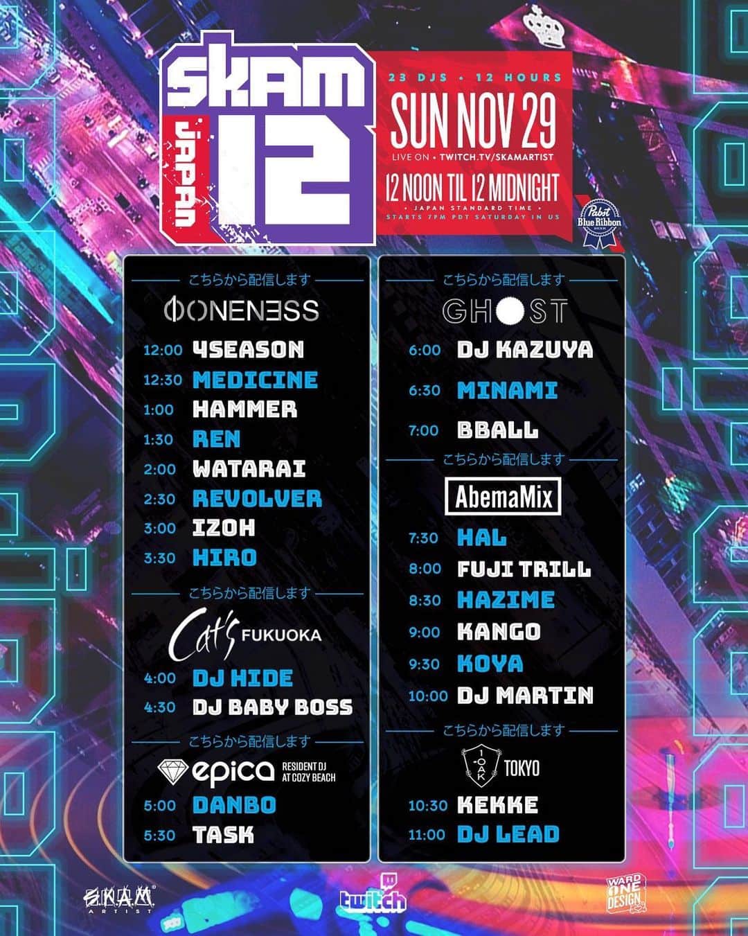 DJ LEADのインスタグラム：「SKAM 12 JAPAN  LA最大のエージェントSKAM ARTIST 日本上陸一発目配信  12時間連続配信  日本人最強DJ各地域から２３人ピックさせてもらいました。  配信はここから↓  https://twitch.tv/skamartist  Time Table  　•ONENESS 12:00-12:30 4SEASON 12:30-01:00 MEDICINE 01:00-01:30 HAMMER 01:30-02:00 REN 02:00-02:30 WATARAI 02:30-03:00 REVOLVER 03:00-03:30 IZOH 03:30-04:00 HIRO  •CLUB CATS (DJ HIDE & DJ BABY BOSS) 04:00-05:00  •CLUB EPICA Resident DJ at Cozy Beach 05:00-06:00 (DANBO & TASK)  •CLUB GHOST 06:00-07:30 (DJ KAZUYA, MINAMI AND BBALL)  •ABEMA 07:30-08:00 HAL 08:00-08:30 FUJI TRILL 08:30-09:00 HAZIME 09:00-09:30 KANGO 09:30-10:00 KOYA 10:00-10:30 MARTIN  1OAK 10:30-11:00 KEKKE  11:00-12:00 DJ LEAD   ———————————-」