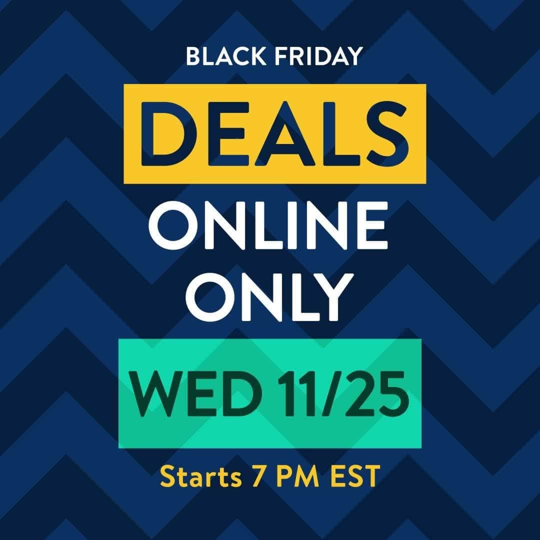 Wal-Mart Stores, Incのインスタグラム：「11/25 Black Friday deals: Online only ✔️  Starts 7 PM EST ✔️  Tons of huge savings ✔️  😄🥰🙌🏽」