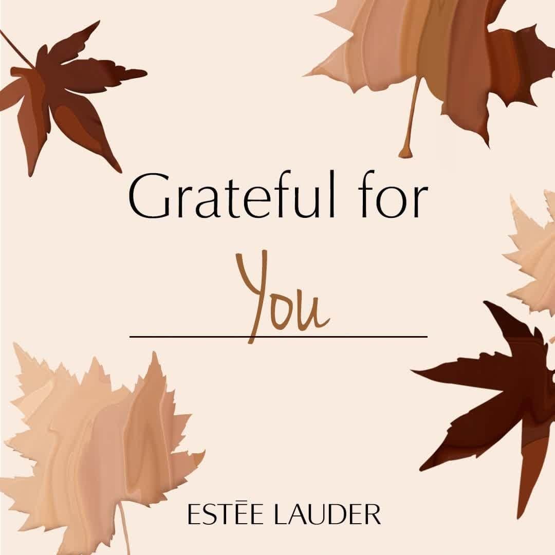のインスタグラム：「Happy Thanksgiving, #EsteeBeauties! ✨ Comment what you're grateful for below. ❤️」