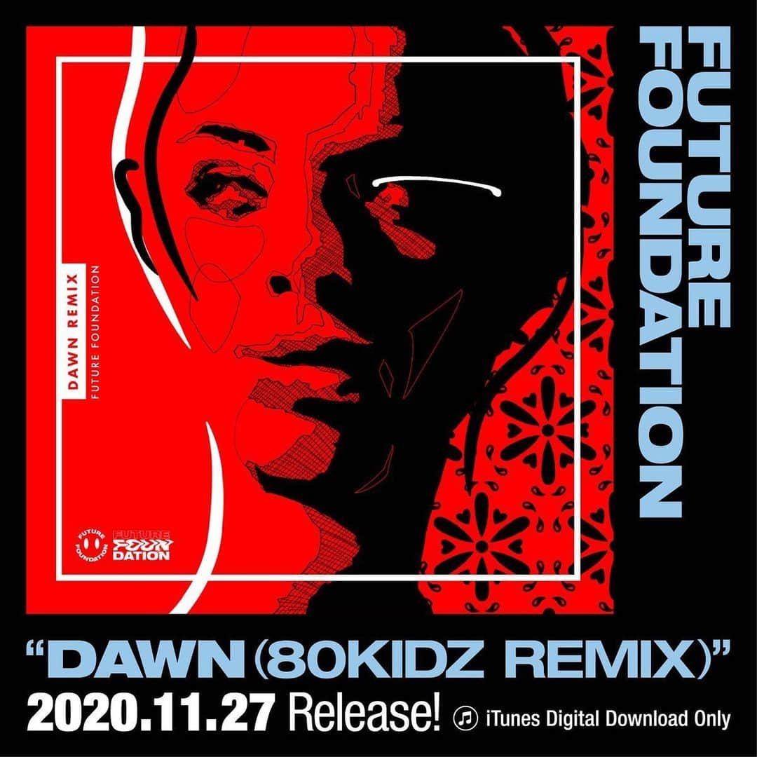 SHADOWSさんのインスタグラム写真 - (SHADOWSInstagram)「【FUTURE FOUNDATION】 80KIDZがリミックスを手掛けた"DAWN ("80KIDZ REMIX)"が、11月27日(金)0時よりiTunes Storeにてダウンロード販売開始！  futurefoundation.lnk.to/DAWNremix  #FUTUREFOUNDATION #DAWN #80KIDZ」11月26日 18時30分 - shadows_japan