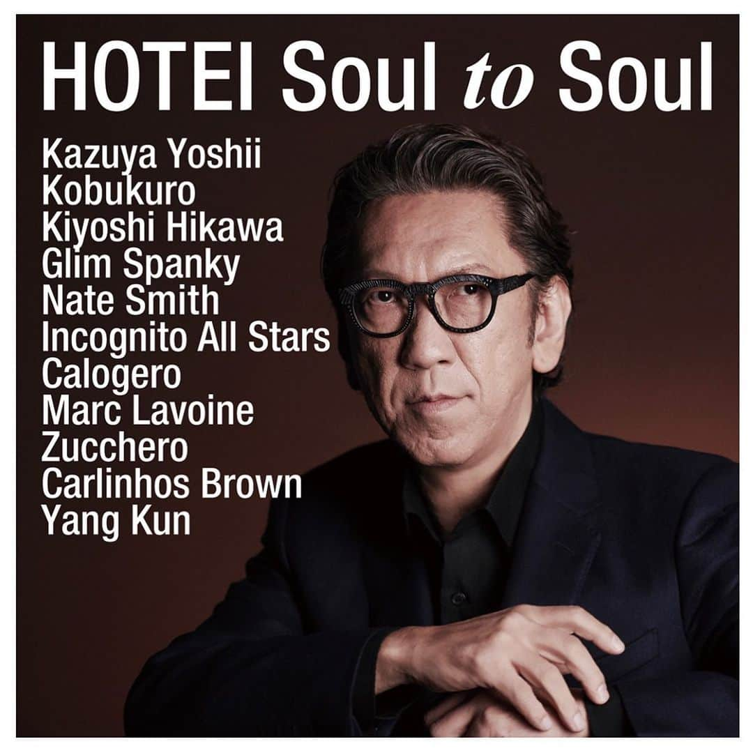 布袋寅泰さんのインスタグラム写真 - (布袋寅泰Instagram)「The album is a collection of soulful conversations between Hotei and various collaborators from 7 different countries.  Now it’s a time to deliver “Soul to Soul” from Hotei to you all.   The album is available on following platforms: https://hotei.lnk.to/stsAS  Featured Artists:  Nate Smith (US), Bluey/Incognito (UK), Calogero, Marc Lavoine (France), Zucchero (Italy), Carlinhos Brown (Brazil), and Yang Kun (China). From Japan : Kazuya Yoshii, Kobukuro, Kiyoshi Hikawa, GLIM SPANKY, Masayuki Nakano (BOOM BOOM SATELLITES), Miho Fukuhara and Yu Sakai. #zucchero  #incognito #carlinhosbrown #yangkun #calogero #marclavoine #kobukuro #natesmith #kazuyayoshii #kiyoshihikawa #mihofukuhara #glimspanky #yusakai @hikawa_kiyoshi_official @kobukuro_kuroda_official  @glimspanky @zuccherosugar @natesmithdrums @calogerofficiel @carlinhosbrown @incognito_world @miho_fukuhara @marclavoineofficiel」11月27日 9時38分 - hotei_official