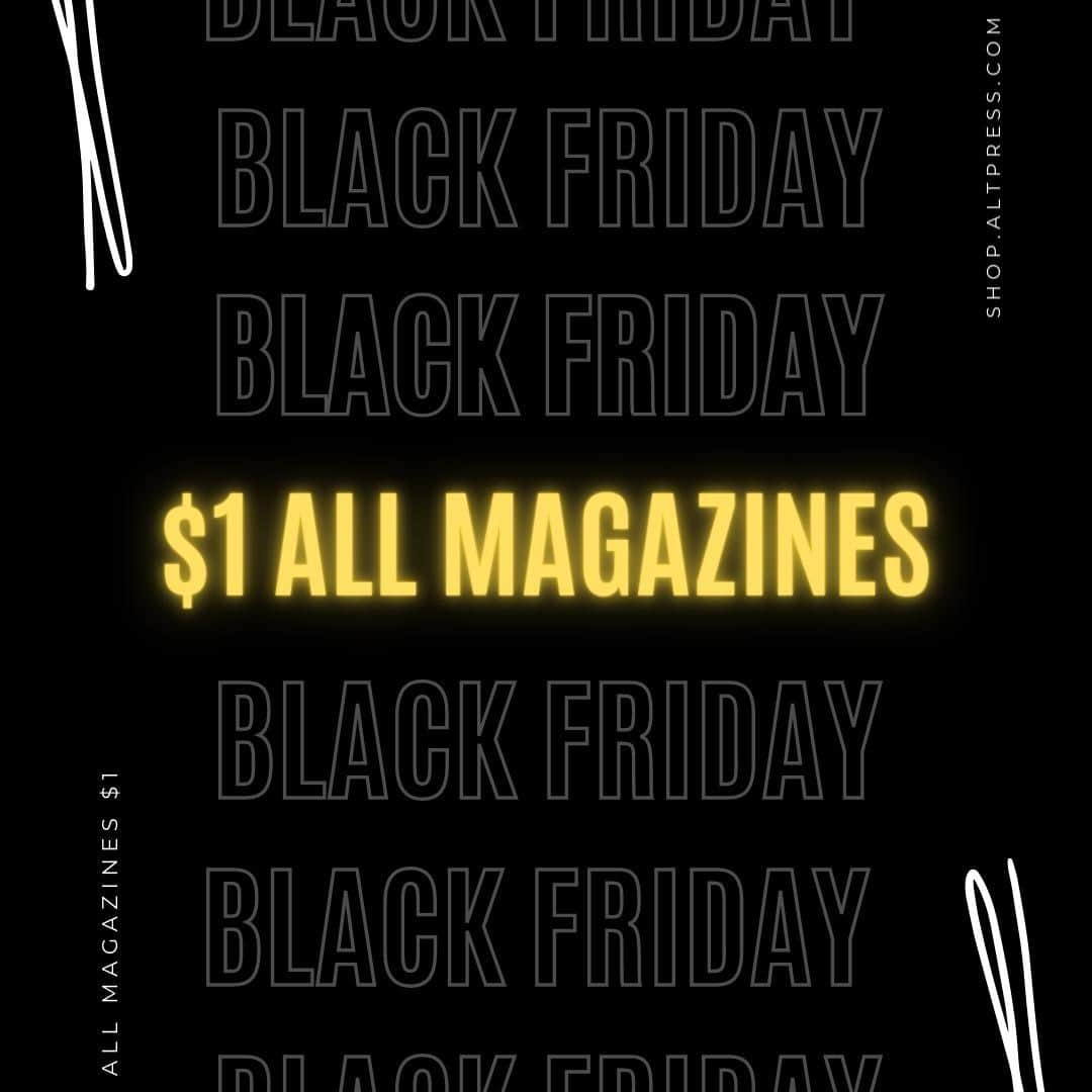 Alternative Pressさんのインスタグラム写真 - (Alternative PressInstagram)「Take advantage of the biggest sales of the year! Get all magazines (except Collector's Editions) for just $1 for Black Friday⁠ LINK IN BIO⁠ .⁠ .⁠ .⁠ .⁠ .⁠ #altpress #alternativepress #andyblack #andybiersack #blackveilbrides #bvb #mychemicalromance #mcr #mychem #twentyonepilots #TØP #PVRIS #BMTH #bringmethehorizon #blackfridaysales #blackfridayblowout.⁠ .⁠ .⁠」11月27日 18時01分 - altpress