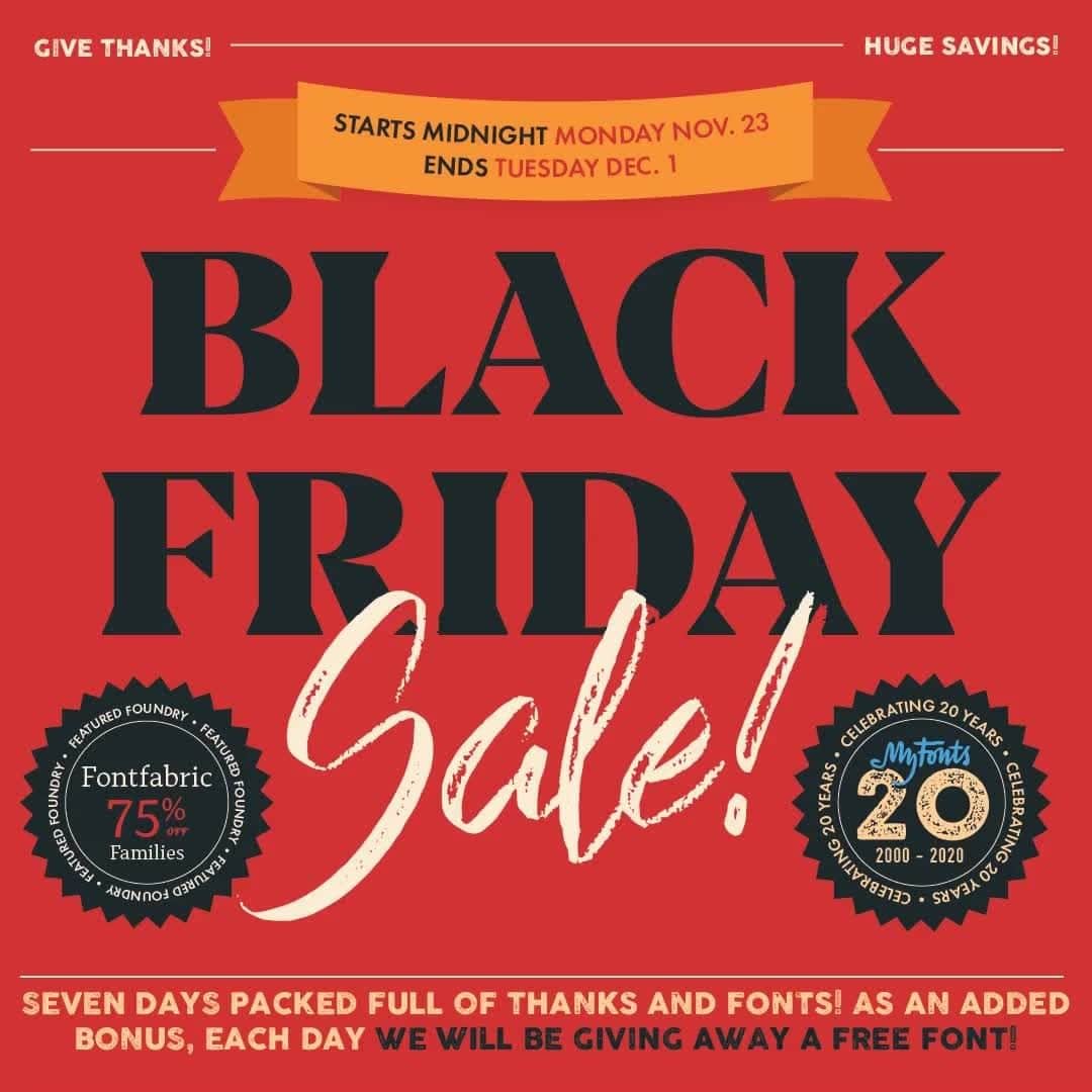 myfontsのインスタグラム：「We took a short break yesterday from our usual sale day numbering convention. Now that you are full of turkey, stuffing, potatoes and cranberries – or just your usual repast in most of the world – we give you day 4 of our annual #BlackFriday #CyberMonday #Fontsale, with huge discounts on selected families from #DearType and #FontFabric: https://bit.ly/2IKEGPE  #BFCMFontSale #typography #fonts」