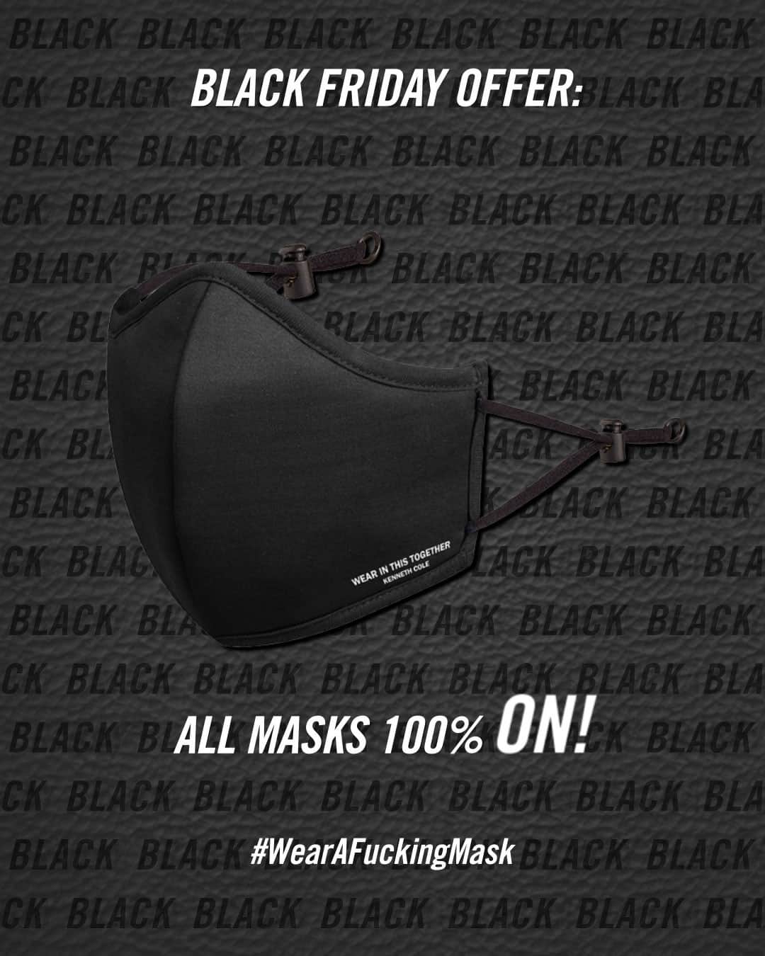 ケネスコールのインスタグラム：「#BLACKFRIDAY ADVICE: Avoid paying the ultimate price. #WearAFuckingMask to REDUCE the exposure, REDUCE the risk, and REDUCE the spread.  When you shop at KennethCole.com, we’ll donate to The New York Public Library in support of The Harry Belafonte Black Liberation Speaker Series. Info link in bio.」
