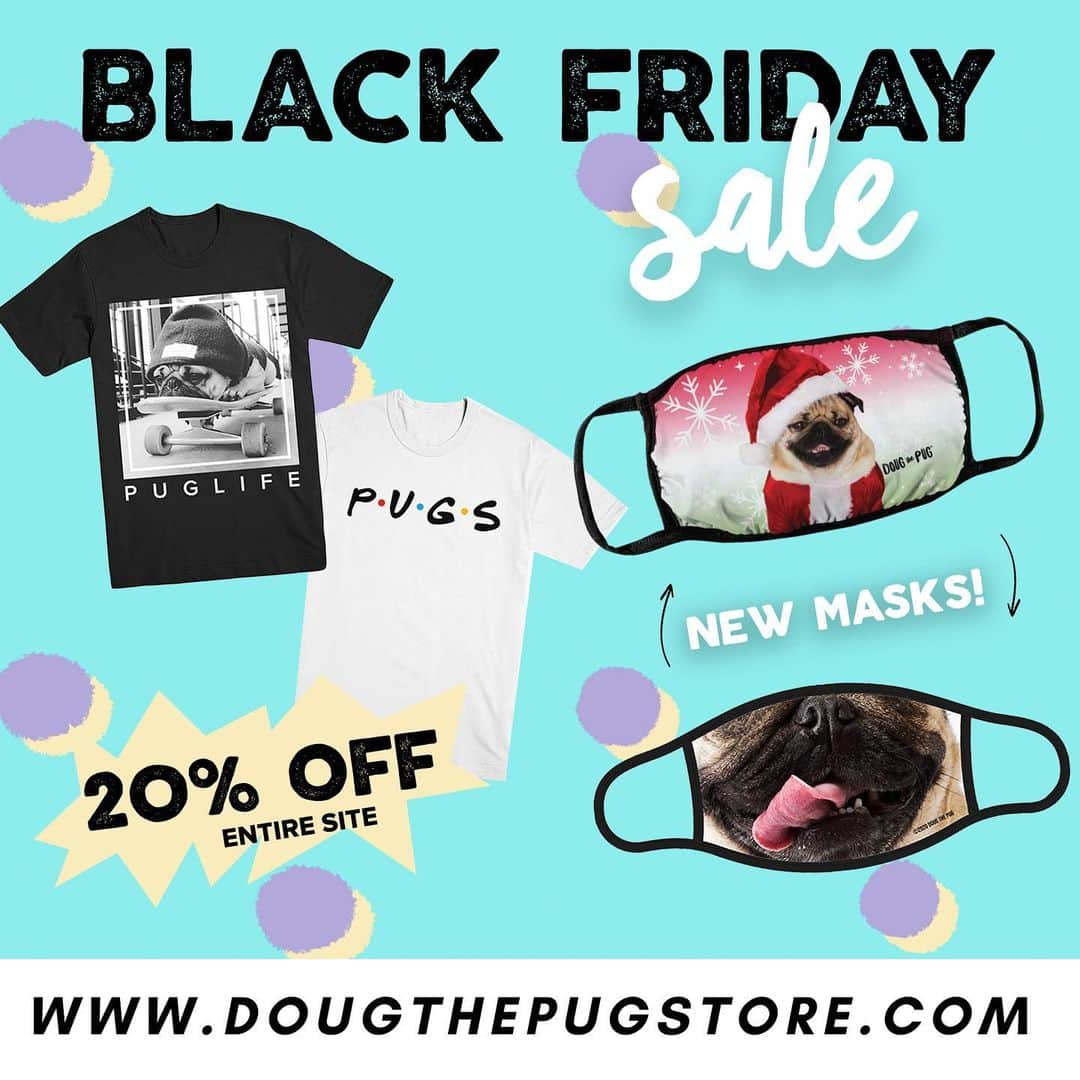 itsdougthepugさんのインスタグラム写真 - (itsdougthepugInstagram)「DOUG’S DEALS FOR BLACK FRIDAY! Swipe through to see all the deals!! NEW MASKS on my merch store, including my limited edition holiday mask 🎁 LINK IN BIO!」11月28日 0時56分 - itsdougthepug
