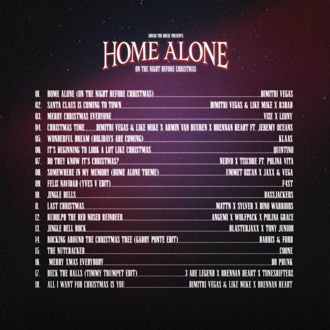 Dimitri Vegas & Like Mikeさんのインスタグラム写真 - (Dimitri Vegas & Like MikeInstagram)「Today we released an entire album together with our @smashthehouse family ❤️ ‘Home Alone (On The Night Before Christmas)’ is out now on all dsp’s. Drop your favorite track below!🎄🥳」11月28日 1時20分 - dimitrivegasandlikemike