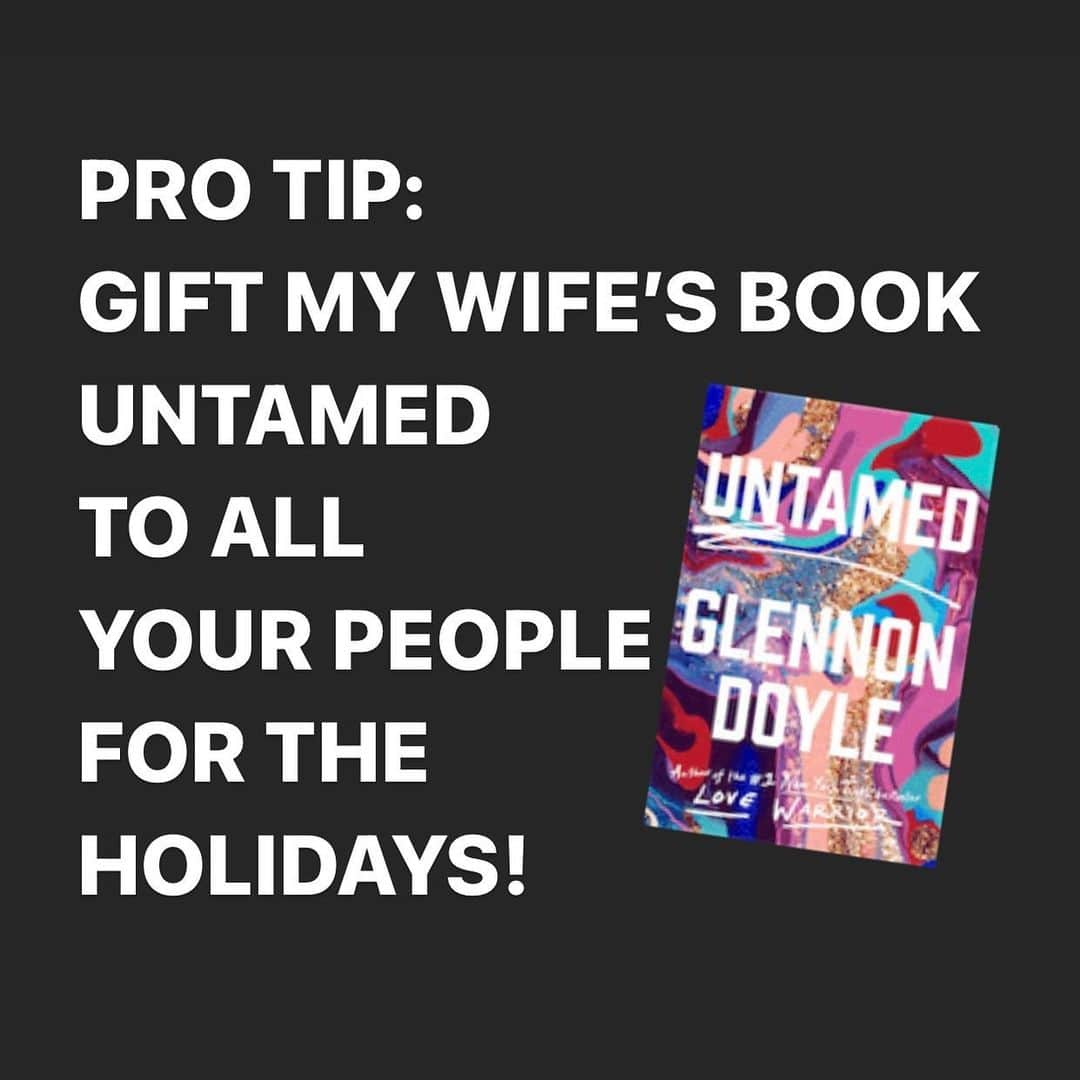 アビー・ワンバックさんのインスタグラム写真 - (アビー・ワンバックInstagram)「G changed my life for sure.  But I’ve lost count of the friends who have texted me after reading UNTAMED saying: YOUR WIFE JUST CHANGED MY LIFE.  GIVE ALL YOUR PEOPLE UNTAMED FOR THE HOLIDAYS.  I would not suggest it if I didn’t know it was the best gift you could give.   Have you read it????  So proud of you, @glennondoyle.」11月29日 1時40分 - abbywambach