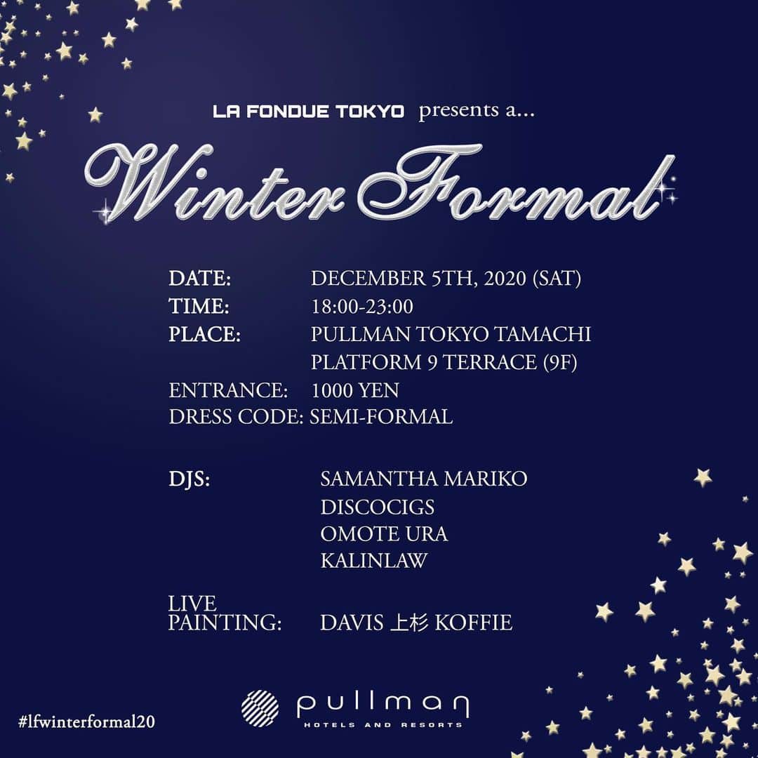 サマンサ麻里子さんのインスタグラム写真 - (サマンサ麻里子Instagram)「La Fondue Tokyo presents a Winter Formal💎  Welcome to our first ever winter formal event! We hope to bring back fond memories of those formal high school dances you used to attend. And for those of you who are new to the concept, you are in for a treat! We will have a fancy photo booth, live painting, a best-dressed contest with a crowning of the Winter Formal prince & princess, and throwback tunes selected by our DJs for those feelings of nostalgia. Dress up a little, come with your date or your friends and enjoy a night to remember✨  La Fondue Tokyo初のウィンターフォーマルイベントへようこそ！日本ではなかなか経験できないアメリカの高校生活を代表する行事を再現します。カップルやグループ写真を撮れるフォトブースあり、ライブペインティングあり。そしてイベントの最後にはウィンタープリンス＆プリンセスの発表！一番お洒落な男女に贈られます！DJがセレクトした懐かしい音楽をバックに、ノスタルジックな夜を過ごしてみませんか？お洒落をして是非お楽しみください✨  ウィンターフォーマルがなんなのかよくわからない方は、このイベントのハイライトをチェックしてください↑  Date: December 5th, 2020 (Sat) Time: 18:00-23:00 Place: Pullman Tokyo Tamachi Platform 9 Terrace (9F) (3-1-21 Shibaura, Minato-ku, 108-8566)  Entrance: ¥1000/person Dress code: Semi-formal Hashtag: #LFWinterFormal20  Music Selectors:  Samantha Mariko  Discocigs OmoteUra  KalinLaw   Live Painting: Davis 上杉 Koffie  Considering COVID-19:  We have updated our policies in order to ensure a safe environment for all guests at the upcoming “La Fondue Tokyo presents a Winter Formal” event on December 5th. Please understand that these precautionary policies are mandatory and in immediate effect upon arrival.  All guests will undergo temperature screening and hand sanitizing upon entry. There will be capacity management throughout the evening.   The terrace will be open along with full air conditioning in order to ensure air ventilation and we urge all guests, if possible, to wear face masks and keep a reasonable distance during conversation.  Please stay safe and see you on the 5th of December!  #lafonduetokyo #pullmantokyotamachi #winterformal #lfwinterformal20」11月29日 11時46分 - samanthamariko