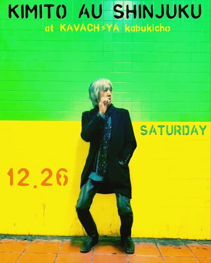 のインスタグラム：「🥀12.26(土) @ KAVACH⚡︎YA 新宿 『君と逢う新宿』vol.24  出演 イマイアキノブ 山本久土 サトウミノル  open 19:00 start  19:30  music charge  ¥2500＋飲物代  予約 問い KAVACH⚡︎YA  新宿区歌舞伎町2-9-18 ライオンズプラザ新宿2F ☎︎03 6233 8677 (20:00-06:00)  #KAVACH⚡︎YA #君と逢う新宿 #山本久土 #サトウミノル #imaiakinobu  #イマイアキノブ #livemusic」