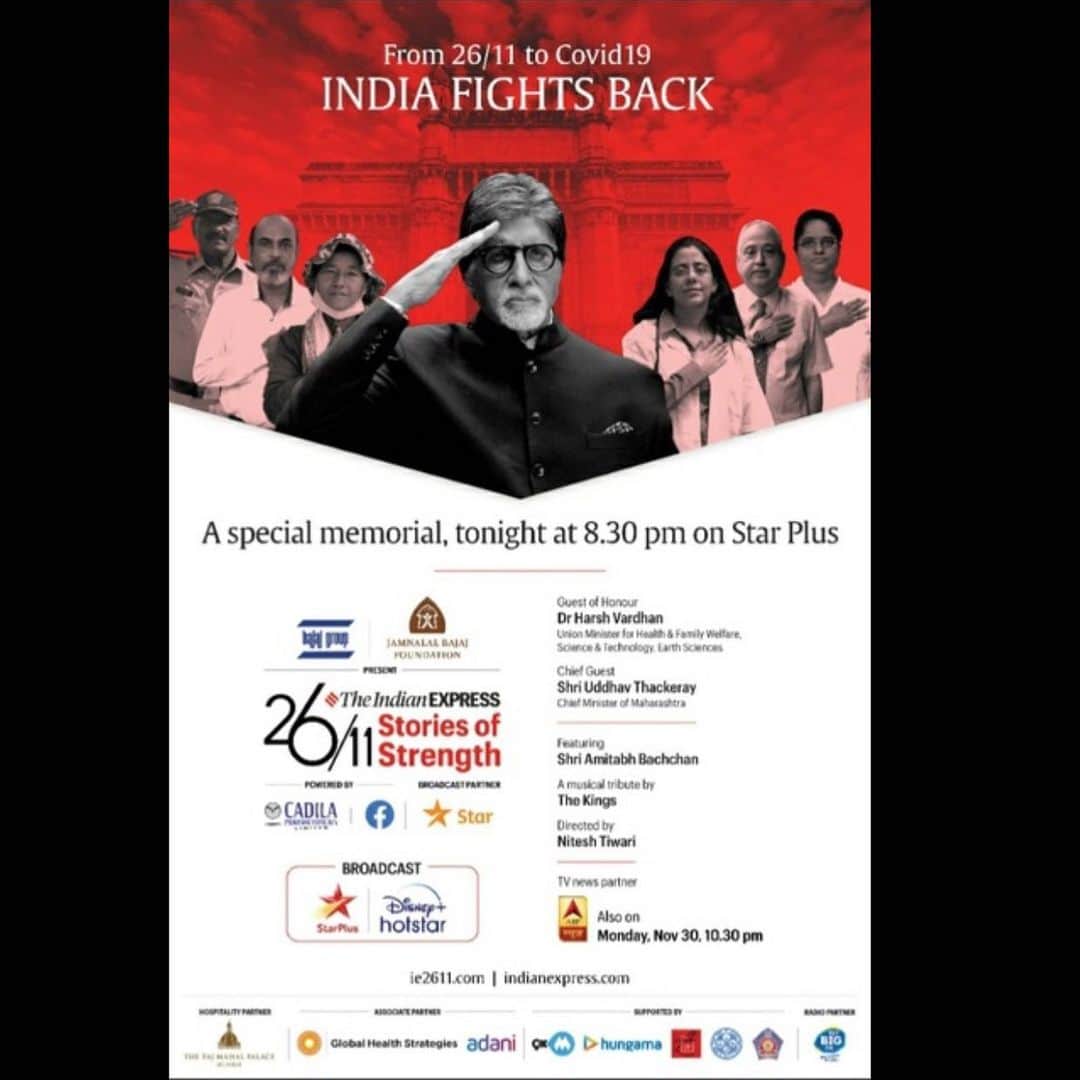 アミターブ・バッチャンさんのインスタグラム写真 - (アミターブ・バッチャンInstagram)「From 26/11 to COVID-19, India fights back: Love trumps hate and courage defeats fear.   Tune in to this special memorial tonight  the @indianexpress' 5th Annual 26/11 #StoriesOfStrength.  830pm Sun, Nov 29th on Star Plus & hotstar 1030pm Monday, Nov 30th ABP News.  @MoHFW_INDIA  @OfficeofUT」11月29日 22時42分 - amitabhbachchan