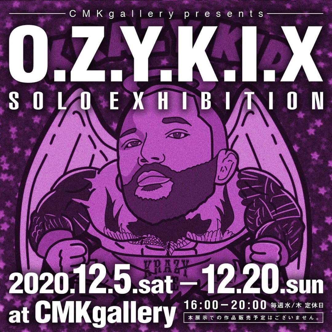 CMKgalleryのインスタグラム：「O.Z.Y.K.I.X⚡️⚡️⚡️ solo exhibition 12/5〜12/20 今回は展示だけで販売は致しておりません、 あしからず🙇‍♂️ @o.z.y.k.i.x  @o.z.y.k.i.x  @o.z.y.k.i.x」