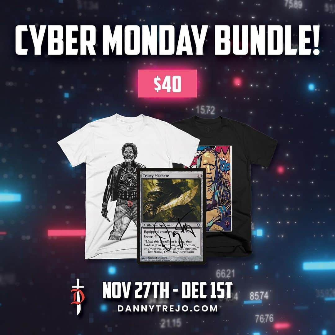 ダニー・トレホさんのインスタグラム写真 - (ダニー・トレホInstagram)「It's Cyber Monday! Get the bundle now until Dec 1st! Includes a Boom Pop Danny & Danny Skeleton T-Shirt, and a Trusty Machete Magic Card Autographed for just $40! Shop Now: *Link in Bio* . . . #blackfriday #cybermonday #sale #dannytrejo #machete #mtg」12月1日 2時48分 - officialdannytrejo