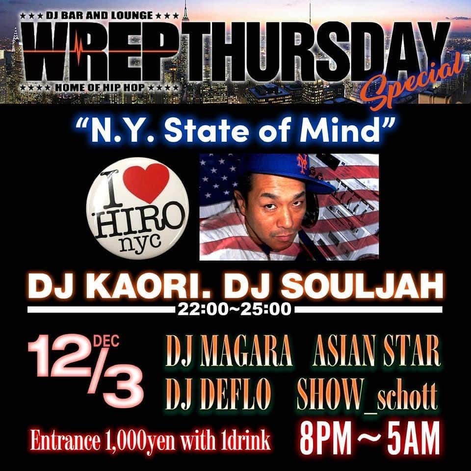 DJ SOULJAHのインスタグラム：「1️⃣Time4️⃣Our Brother @djhironyc  帰国の際は必ず居たであろうと容易に想像出来る💭 本人も愛する人達が多く集う名物レギュラーイベントの 年末SPに参加させて頂きます🗽✨ #RIPDJHIRONYC  @djkaori_official  @magachin  @asianstartokyo  @djdeflo  @show_1977  @junmdp  @djbarwrep @2020dec03_djhironyc」