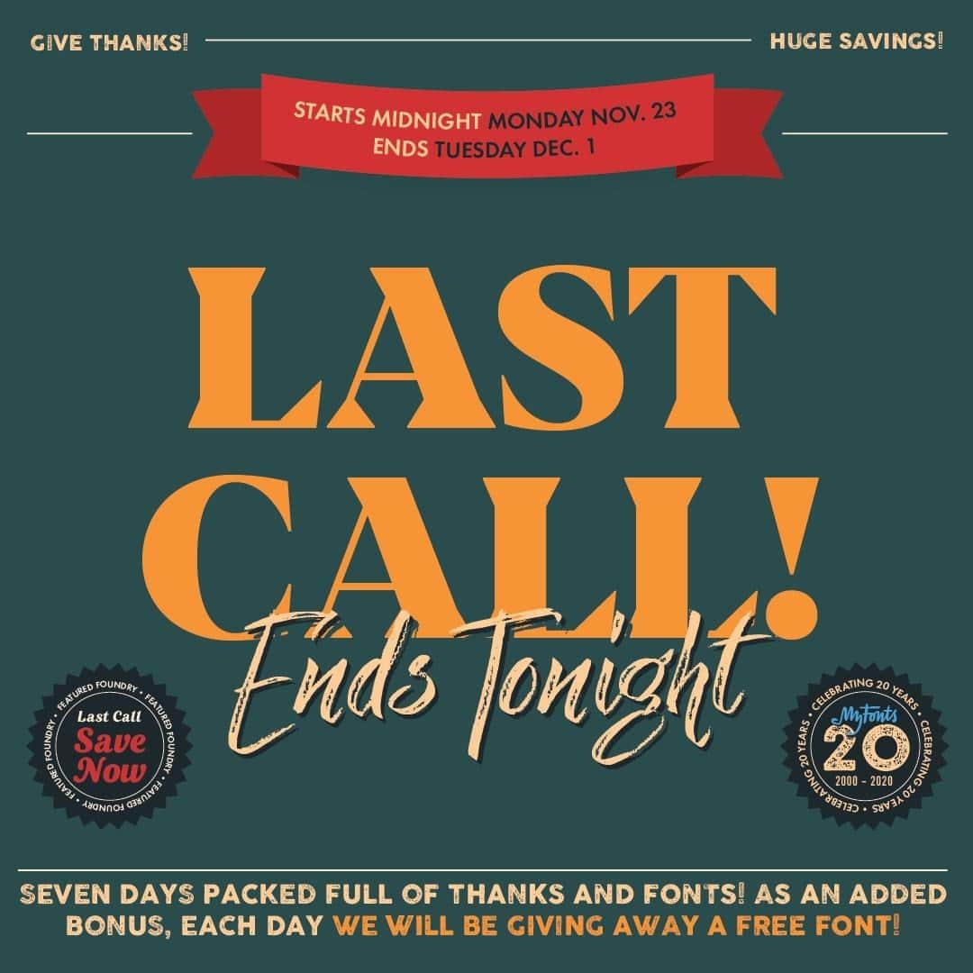 myfontsのインスタグラム：「Last call! If you want to save money – and we have to ask ourselves, who doesn’t? – then you’ve got to get a move on. Today is the end of our HUGE annual #BFCMFontSale, with discounts of up to 80% on popular foundries, individual families, and one very special bundle: https://bit.ly/2IKEGPE  #BlackFriday #CyberMonday #FontSale #fonts #typography #savemoney #graphicdesign #sale #type #typo #design #digitaltype #freefont」