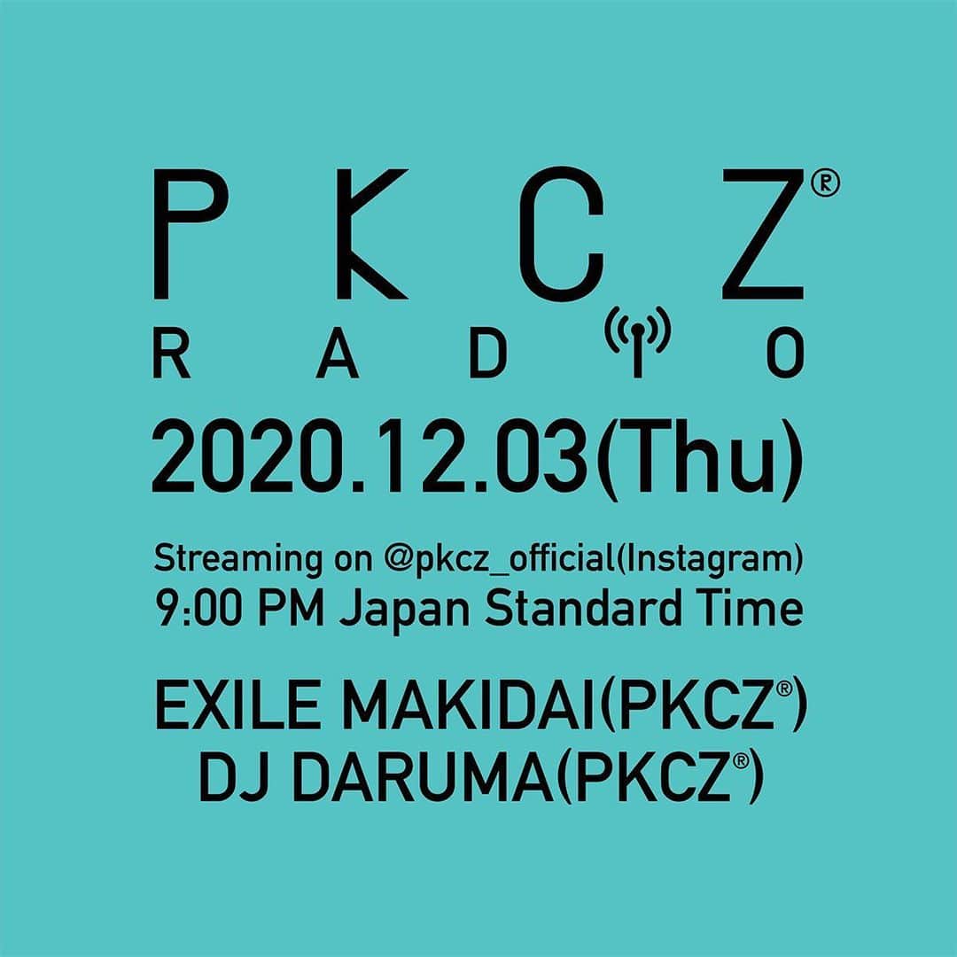 PKCZのインスタグラム：「PKCZ RADIO vol.12🎄﻿ ﻿ 今週も #Pラジ﻿  @exile_makidai_pkcz﻿  @djdaruma でお届けします😎✨﻿ ﻿ ストーリーズから﻿ 質問やメッセージなどなど﻿ どしどしお送りください👍﻿ ﻿ ▪️日程﻿ 12/3 (木)21:00〜﻿ ﻿ ▪️配信アカウント﻿ @pkcz_official ﻿ ﻿ #PKCZ﻿ #PKCZRADIO」