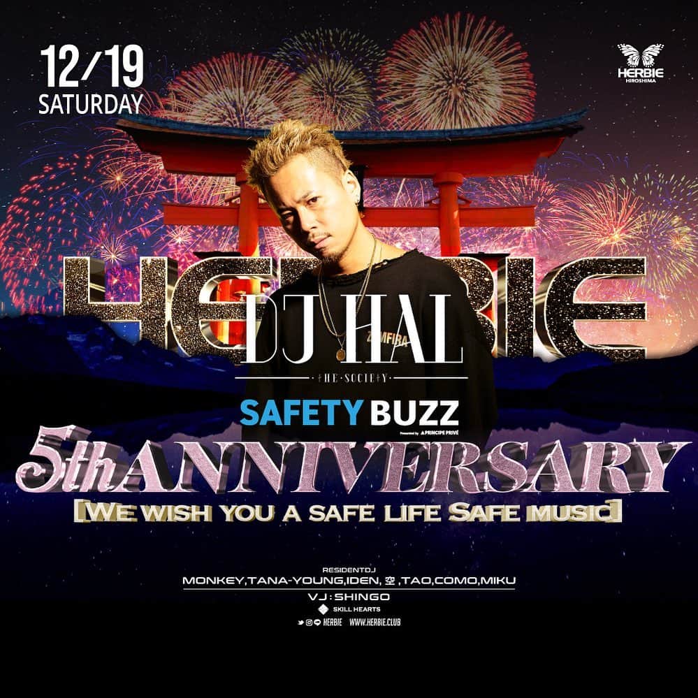 DJ HALのインスタグラム：「12／19 @herbie_hiroshima 🔥🔥🔥 Safty Buzz 😷」