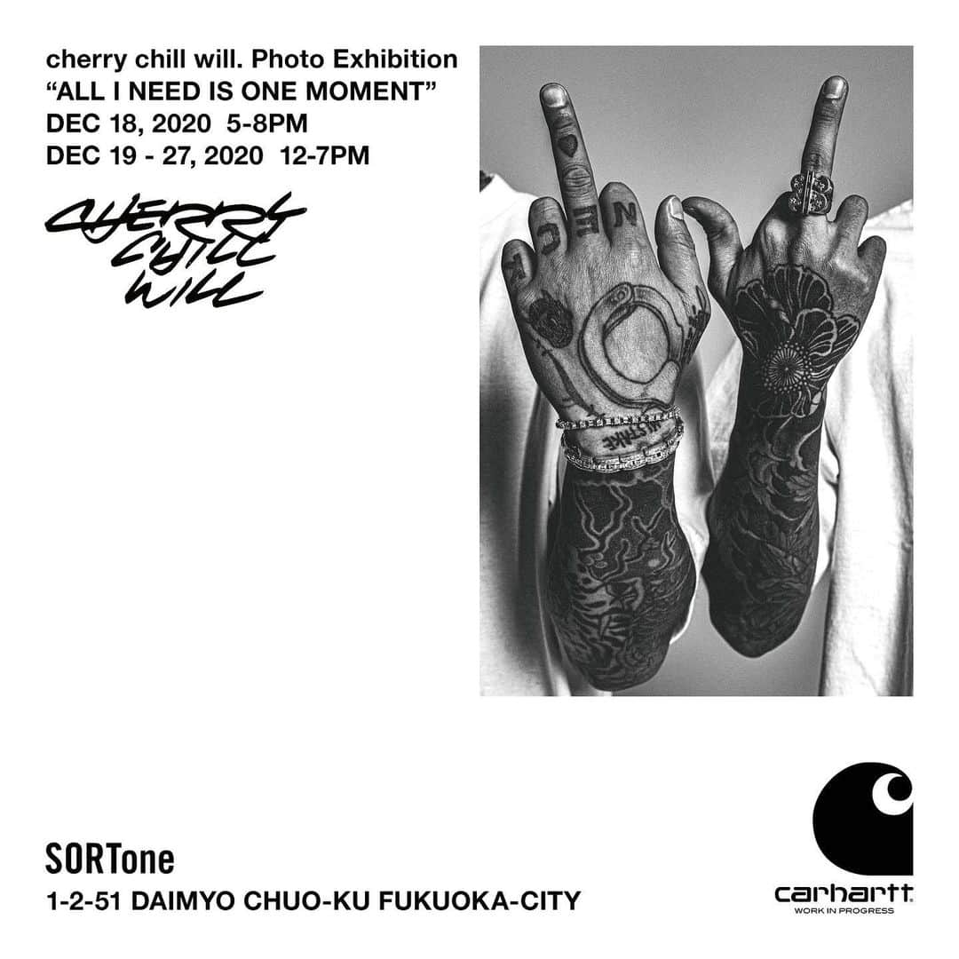 cherry chill will.さんのインスタグラム写真 - (cherry chill will.Instagram)「“ALL I NEED IS ONE MOMENT”  Carhartt WIP Presents  cherry chill will. Photo Exhibition 2020  -Fukuoka City Edition-    開催日程  2020年12月18日(金)-12月27日(日) 12:00-19:00 (18日のみ17:00-20:00)   会場 : SORTone 住所 : 福岡県福岡市中央区大名1-2-51 入場 : 無料   *12月19日(土曜)12時より当イベント限定の 「cherry chill will. × ANARCHY × BADSAIKUSH」によるトリプルネームのスペシャルコラボグッズをリリース   Organized by @carharttwip_jp Produced by  @satoshiezaki  名実共に日本のHip Hopシーンを代表する写真家cherry chill will.による単独としては約２年振りとなる写真展をCarhartt WIP Japanがサポート。会場は福岡市”SORTone"にて開催。   2018年リリースの写真集「RUFF RUGGED-N-RAW ~The Japanese Hip Hop Photographes~」出版以降に撮影された写真を中心にアーティスト達のポートレートからライブ写真を厳選。今回初展示となる作品を多数出展します。  更に本展示ではcherry chill will.がアメリカや南米で撮影した儚くも美しい時間達を捉えたランドスケープ写真も展示。   共通テーマとして「ALL I NEED IS ONE MOMENT」を掲げた今回の写真展はcherry chill will.の写真家として瞬間の奇跡をモノにする「眼」と「感覚」、そこから写真として表現し伝えるという本質を全方位で感じ取る事ができる写真展となるだろう。   今回写真展開催を記念した「cherry chill will. × ANARCHY × BADSAIKUSH」によるスペシャルコラボグッズやランドスケープ写真を使用したグッズも本展示会場にて限定販売。そちらも是非注目してほしい。  special thanks to @anarchyrrr @badbadsai @onepercent.jp @aphroditegangstudio」12月4日 19時04分 - cherrychillwill