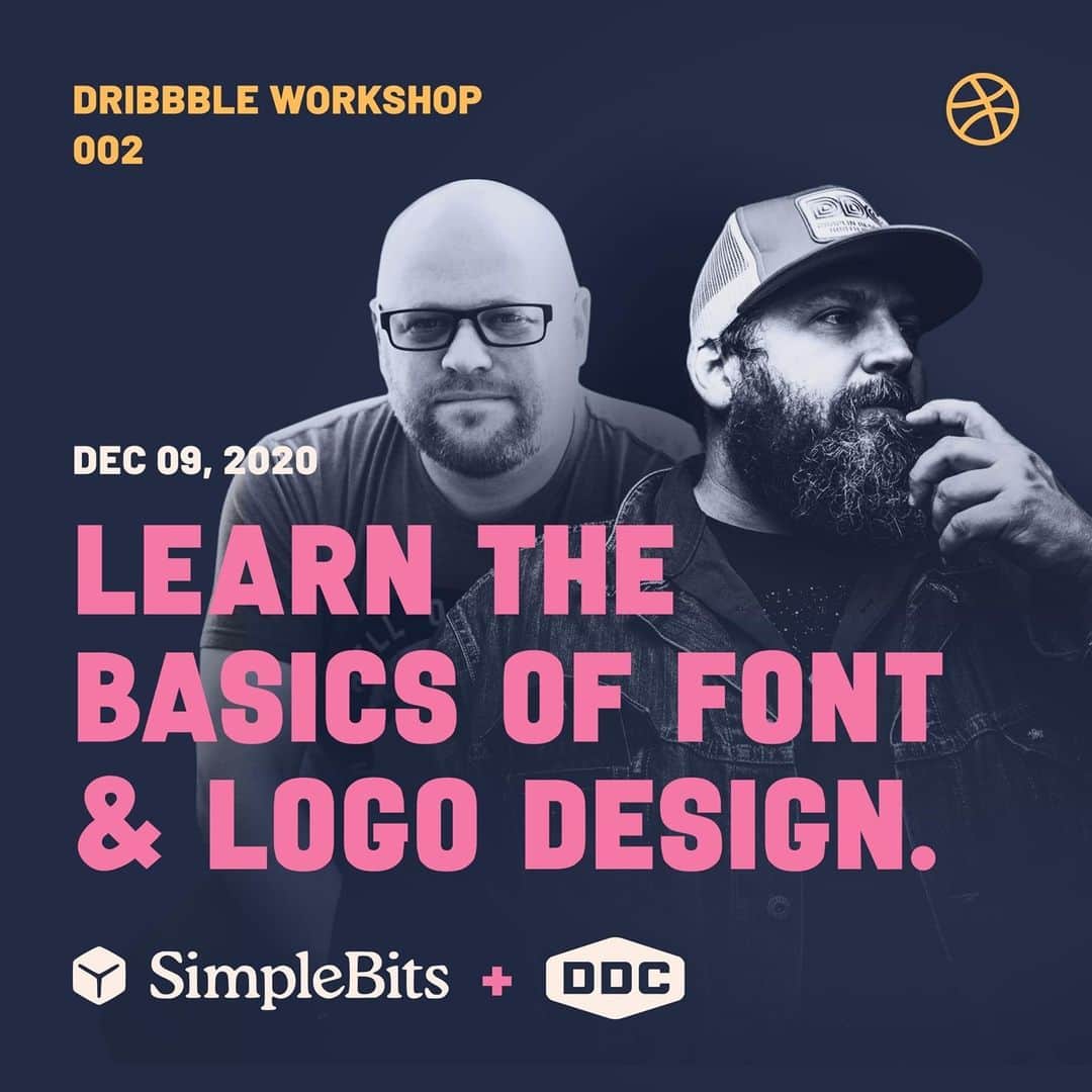 Dribbbleさんのインスタグラム写真 - (DribbbleInstagram)「⏳ Time's running out to snag your ticket to our exclusive virtual design workshops on December 9! ⠀ ⠀ Spend a full-day with @simplebits and @Draplin learning their creative lessons and asking the important questions that will help you improve in your craft. We've got two jam-packed interactive sessions planned: ⠀ ⠀ ✨Session 1: Making Your First Font with Dan Cederholm ⠀ ✨Session 2: Design a Logo the DDC Way with Aaron Draplin⠀ ⠀ Limited seats are available! Tap the link in our bio to reserve your spot today.⠀ ⠀ #design #designers #dribbble #logodesign #logo #learndesign #designworkshops #graphicdesign #graphicdesigner」12月5日 3時05分 - dribbble