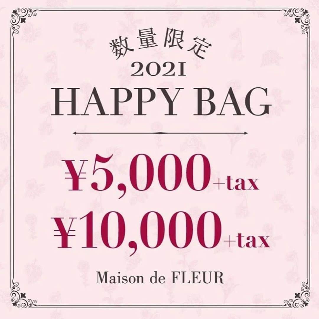 maisondefleur_pressさんのインスタグラム写真 - (maisondefleur_pressInstagram)「. Maison de FLEUR  2021 Happy Bag 🎉 . . 今年は新型コロナウイルスの感染拡大を防止する観点から、 全店年内での予約販売とさせていただきます。 . . <Happy Bag 詳細> 今年は2種類♪ どちらの Happy Bag にも 必ずトートバッグが入っています✨  ♦︎2021 Happy Bag (￥10,000+tax )  ￥25,000+tax相当、7点入り . ♦︎2021 Happy Bag (￥5,000+tax ) ￥8,500+tax相当、3点入り . . ■全国ショップ (アウトレット含む） . <予約受付期間> 12/1(tue)～12/17(thu)まで💐 ※西宮ガーデンズのみ11/27(fri)～12/25(fri)での予約受付となりますのでご注意下さい ※岡山路面店は12/1(tue)は定休日となりますのでご了承下さい ※各店舗予約上限に達し次第終了 ※電話予約、来店予約どちらも可能 . . <予約分受け取り期間> 12/18(fri)～12/24(thu)まで💐 ※西宮ガーデンズ店のみ12/26(sat)～12/31(thu)までの受け渡しとなりますのでご注意下さい ※仙台パルコ店では、1/2(sat)～1/4(mon)までの受け渡しとなりますのでご注意下さい ※予約分受け取り期間最終日までに受け取りがない場合は、自動的にキャンセルとなり翌日より店頭販売させて頂きます。 ※予約受け取り期間の延長は一切できかねます . . 今年のHappyBagもお楽しみに✨ . ※数量限定 ※返品交換は一切できかねます ※HappyBagにつきましては、当社独自の特典及びポイントカード、その他割引等は一切ご利用いただけません。 ※Maison de FLEUR Petite Robeルクア大阪店では 　Maison de FLEUR Petite Robe オリジナルHappyBagをお取り扱いいたします。　 　詳細はこちらをチェック (@maisondefleur.petiterobe_press) ※アウトレット店ではMaison de FLEURのHappyBagのみのお取り扱いとなります。 . . ■公式通販ストライプクラブ . <予約受付期間> 12/25(fri)23:59まで受付中💐 . ※2021/1/1(fri)以降順次お届けとなります。 ※他の商品との同時注文はできません。また同じアイテムを複数点ご注文の場合は3点までご注文頂けます。 ※配送日のご指定、ご注文後の住所変更、お客様都合による返品・キャンセルは受け付けておりません。 ※優待コード、クーポン、会員ランクの割引やステージポイントの付与は対象外となりますのでご了承ください。 ※数量限定 . .」12月5日 14時41分 - maisondefleur_press