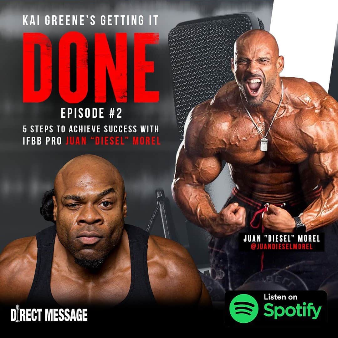 カイ・グリーンのインスタグラム：「‼️EPISODE 2‼️ NOW LIVE “Link in Bio” 5 STEPS TO ACHIEVE SUCCESS” with @JuanDieselMorel - 📌 Available on Apple Podcasts & Spotify - 🎧 Listen Now “Link in Bio”  - On this episode of Kai Greene’s “Getting It Done” podcast, Kai welcomes on IFBB Pro Bodybuilder Juan “Diesel” Morel who is currently training to compete in Mr. Olympia 2020. Kai finds out how Juan is adjusting to training during “the new normal,” the moment he knew when he wanted to go professional, and the secret to his success. Juan shares to Kai why and how he started My Cookie Dealer with his wife Karen - a successful company that now employees more than 45 people. And Juan has Kai taking notes, literally, when sharing his 5 steps to achieve success. Finally, the two share their top tip for bodybuilding and why they love it.」