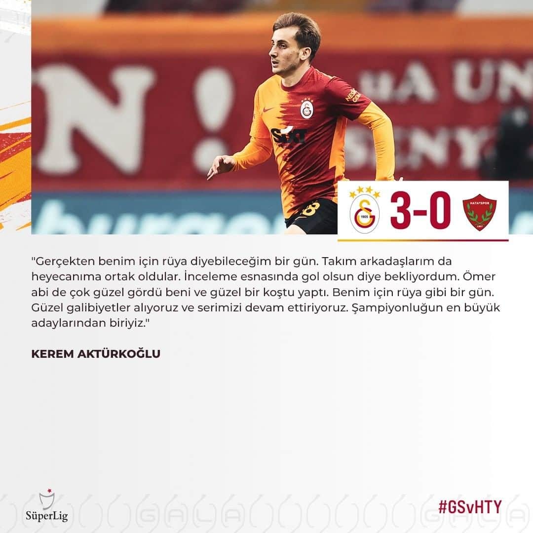 ガラタサライSKさんのインスタグラム写真 - (ガラタサライSKInstagram)「Süper Lig'de Hatayspor'u 3-0 yendiğimiz maçın son golünü kaydederek sarı-kırmızılı formayla ilk resmi golünün sevincini yaşayan Kerem Aktürkoğlu, mücadele sonrasında yayıncı kuruluşa açıklamalarda bulundu.  Rüya gibi bir akşam geçirdiğini vurgulayan genç oyuncumuz, "Gerçekten benim için rüya diyebileceğim bir gün. Takım arkadaşlarım da heyecanıma ortak oldular. İnceleme esnasında gol olsun diye bekliyordum. Ömer abi de çok güzel gördü beni ve güzel bir koştu yaptı. Benim için rüya gibi bir gün. Güzel galibiyetler alıyoruz ve serimizi devam ettiriyoruz. Şampiyonluğun en büyük adaylarından biriyiz." diye konuştu.」12月6日 4時34分 - galatasaray