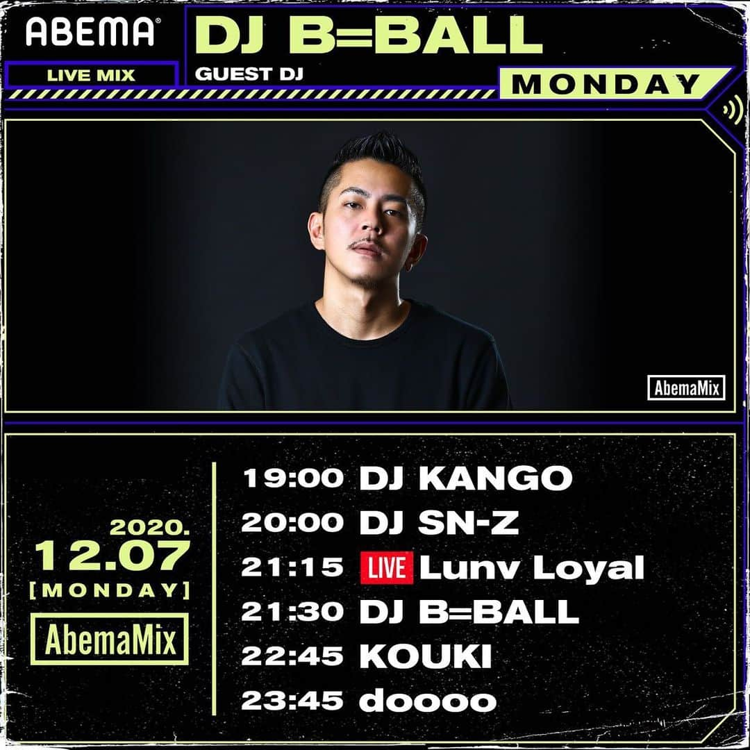 DJ B=BALLさんのインスタグラム写真 - (DJ B=BALLInstagram)「Tonight🌙@abemamix on @abema_official   今夜は1年ちょいぶりぐらい？でAbemamixに出させてもらいます◎ 21:30頃からですので皆様是非観て下さい📺」12月7日 14時03分 - djbball