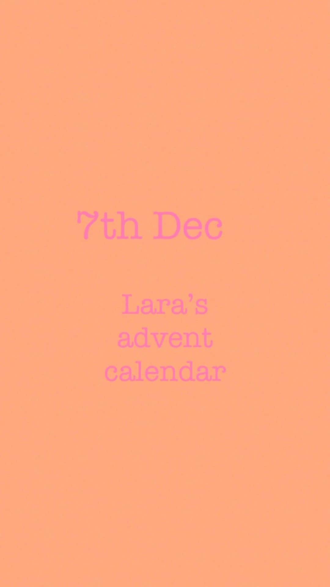 Laraのインスタグラム：「7th Dec Lara’s advent calendar」