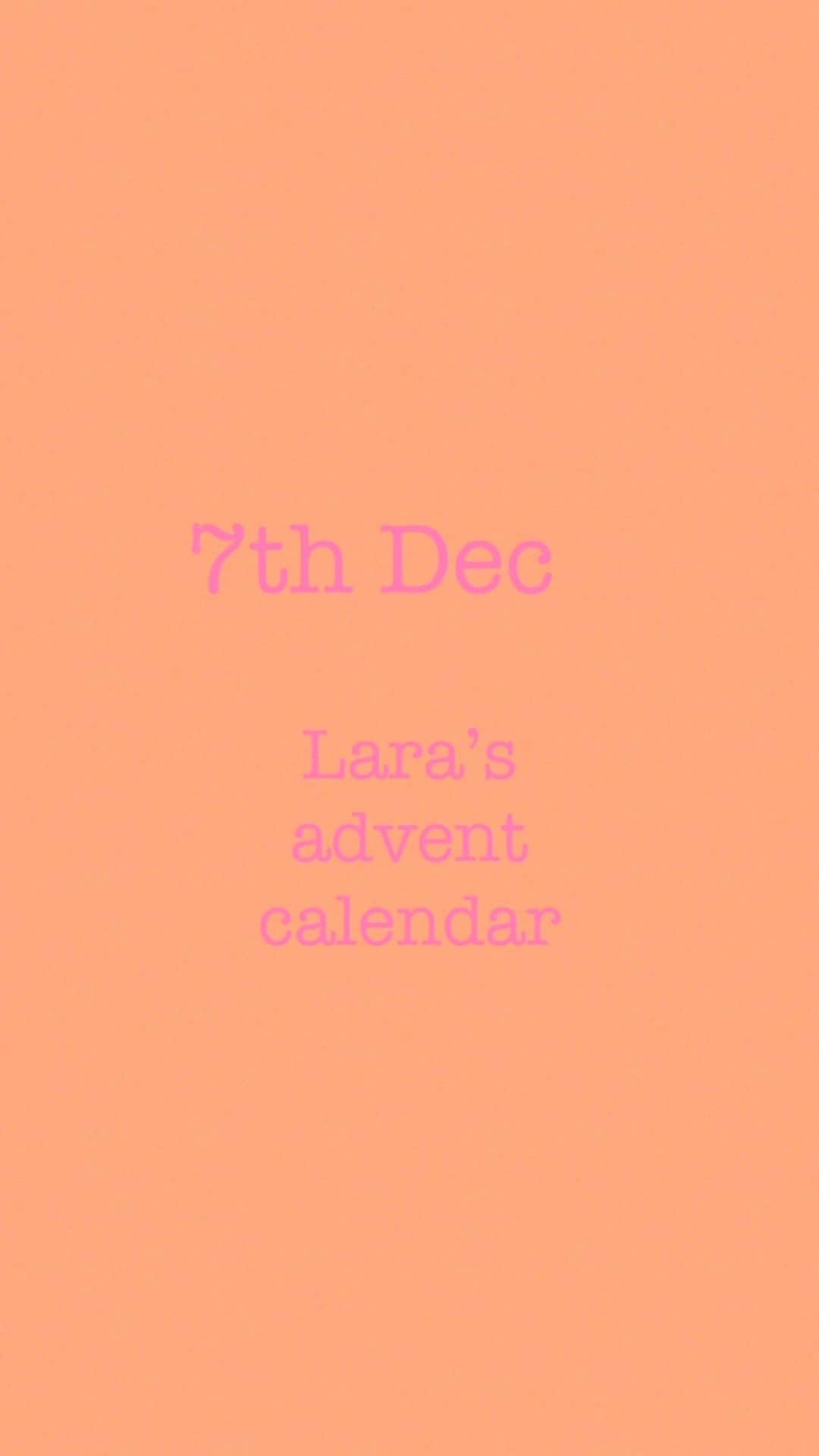Laraのインスタグラム：「7th Dec Lara’s advent calendar」