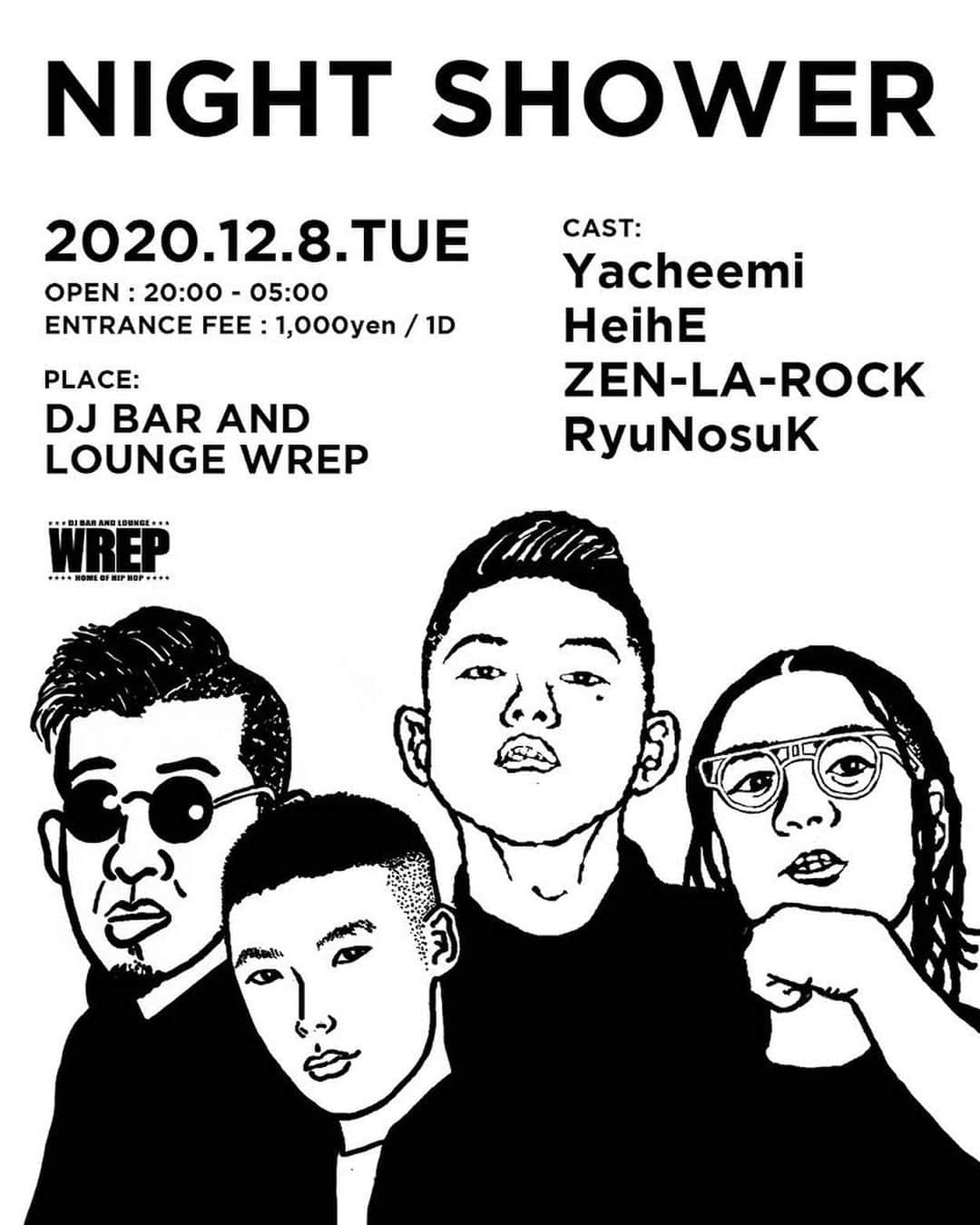 ZEN-LA-ROCKのインスタグラム：「さてさて今週も🔊🔊🔊 火曜 ☞ 本年度あと2回っっ『NIGHT SHOWER』 水曜❶ ☞ チョイ早めの時間に #Abemamix  水曜② ☞ あのITOBOY氏が東京を離れてしまうらしく、お別れPARTYです😭早い時間で終わる会なので皆様是非駆けつけお願いいたします‼️‼️‼️ . . . 師走っ🏃‍♂️」