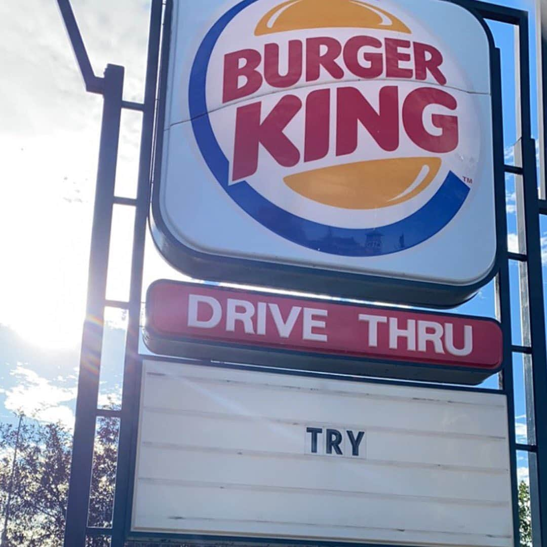 バーガーキングさんのインスタグラム写真 - (バーガーキングInstagram)「the motivational sign we all need」12月8日 6時27分 - burgerking