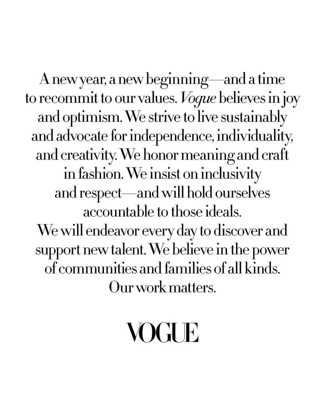 Vogueさんのインスタグラム写真 - (VogueInstagram)「A year ago, all global editions of Vogue came together to publish a mission statement that articulated the titles' shared commitments and principles. Today, we're reflecting on 2020 and recommitting to these Vogue Values for 2021. We invite you to swipe to read our updated mission statement that all Vogue Editors-in-Chief have signed their name to. This is just the beginning. #VogueValues2021」12月8日 21時38分 - voguemagazine