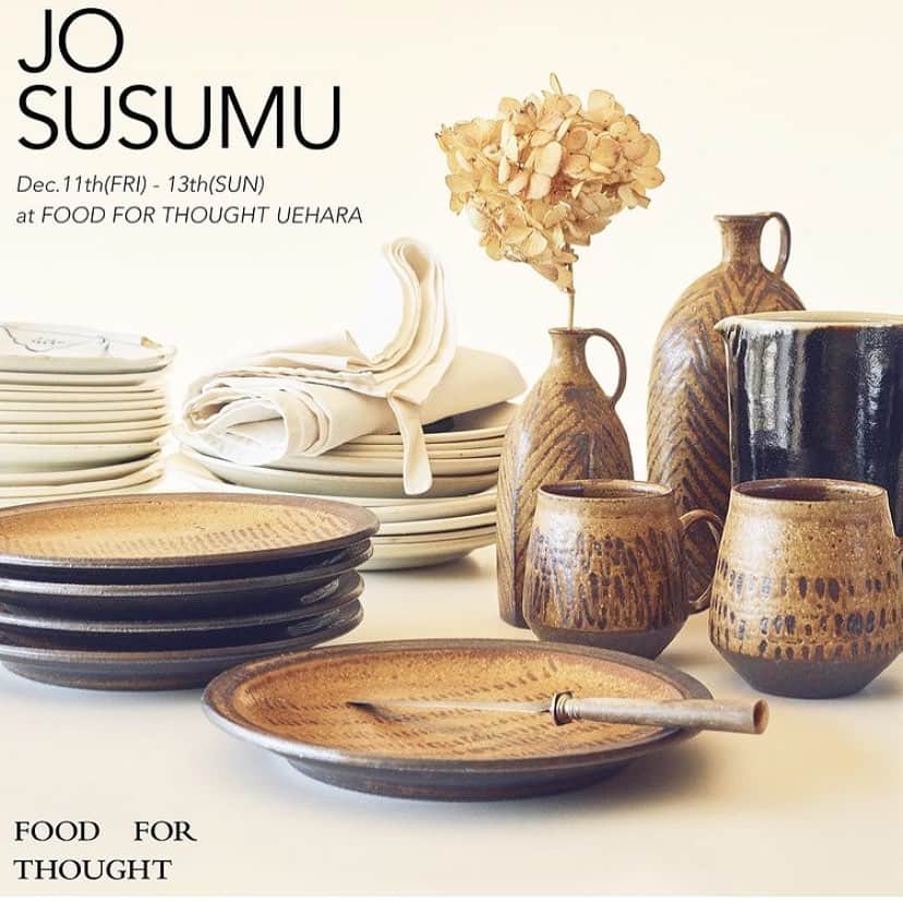 渡辺有子のインスタグラム：「今週11日(金)よりFOOD FOR THOUGHT 上原店では陶芸家、城進さんの個展を開催します。城さんの器との出会いはとても前のことでした、鉄絵の大皿に一目惚れ。お店を始めて城さんにお声がけするまでなぜか時間がかかりました。 このたびFFTで初の個展をお願いできることに！ 城さんの鉄絵や飴釉は温かみがあってホリデーシーズンにピッタリ。グラタン皿や土鍋の耐熱シリーズも並びます。灰釉粉引や白磁はお正月に向けて揃えるのもオススメです。このシリーズも今回、いつもと少し違うことにチャレンジしてくださっています。 そして初日11日は城さんが在廊してくださいます！作品のこといろいろ聞ける機会はなかなかありません。ぜひ、上原店ヘお運びください。  FOOD FOR THOUGHT上原店 12月11日(金)-13日(日) 11:00-18:00 11日作家在廊　 渋谷区上原2-33-4  ご来店の際はマスク着用、店頭で手指のアルコール消毒をお願いします。混雑状況によって入店人数制限、整理券配布など致します。  @foodforthought_shop」