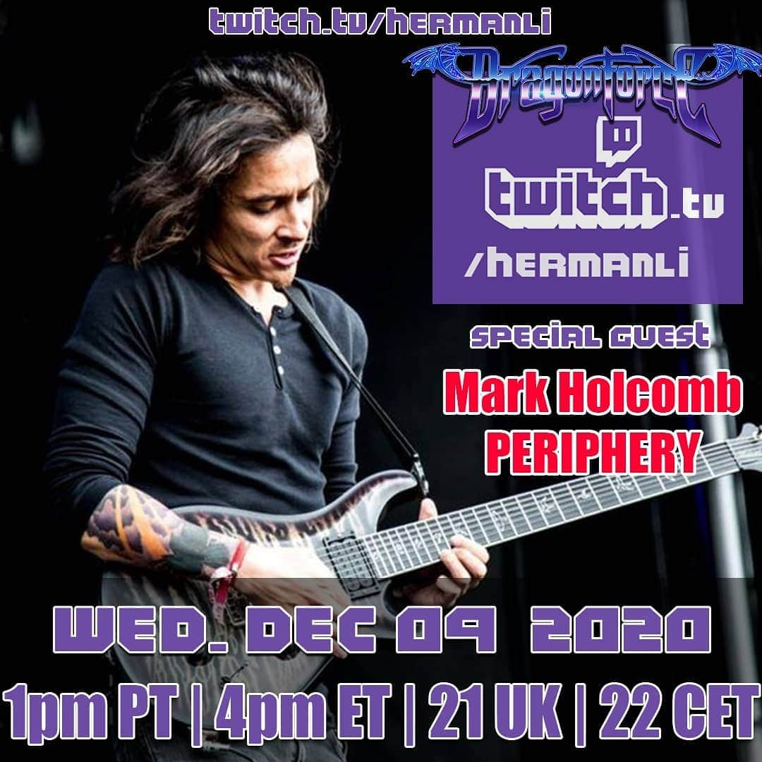 ハーマン・リさんのインスタグラム写真 - (ハーマン・リInstagram)「@markperiphery @periphery is my special guest on Wednesday on @twitch! Excited to hang and jam with Mark! What do you want to see us play together? Starts 1pm PT / 4pm ET / 21 UK / 22 CET  #dragonforce #hermanli #markholcomb #periphery #guitarcollector #guitar #progmetal #prsguitars」12月9日 10時04分 - hermanli