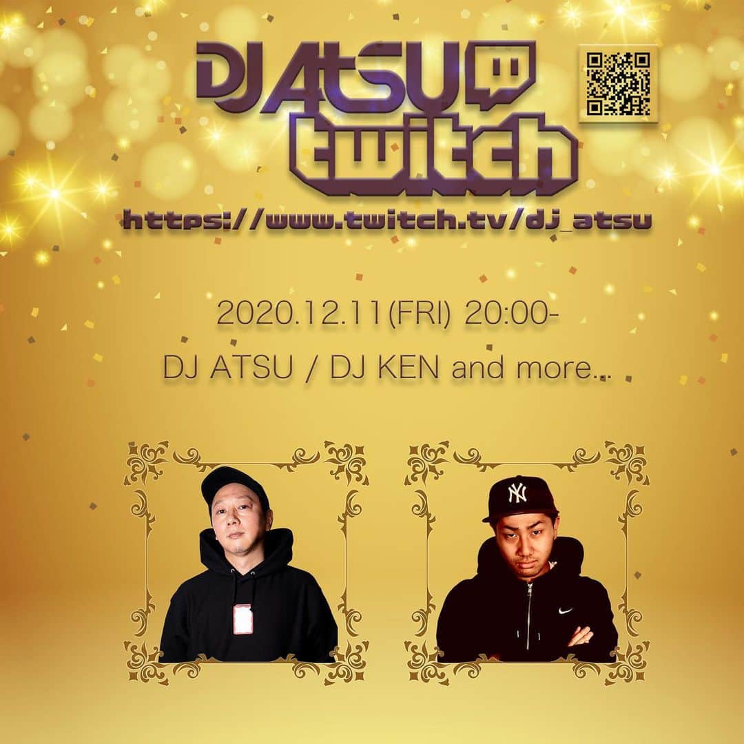 DJ ATSUのインスタグラム：「今週金曜日は 12/11 20:00〜﻿ DJ KENが #DJATSU #Twitch 初登場‼︎﻿ ﻿ #なるくるあきくる の援護射撃もあるかも？﻿ DJ KENは仕事終わりでの参戦らしいので、おつまみでも作っておこうかな。﻿ ﻿ ゼヒご視聴ご支援お待ちしてます♪﻿ ﻿ https://twitch.tv/dj_atsu」