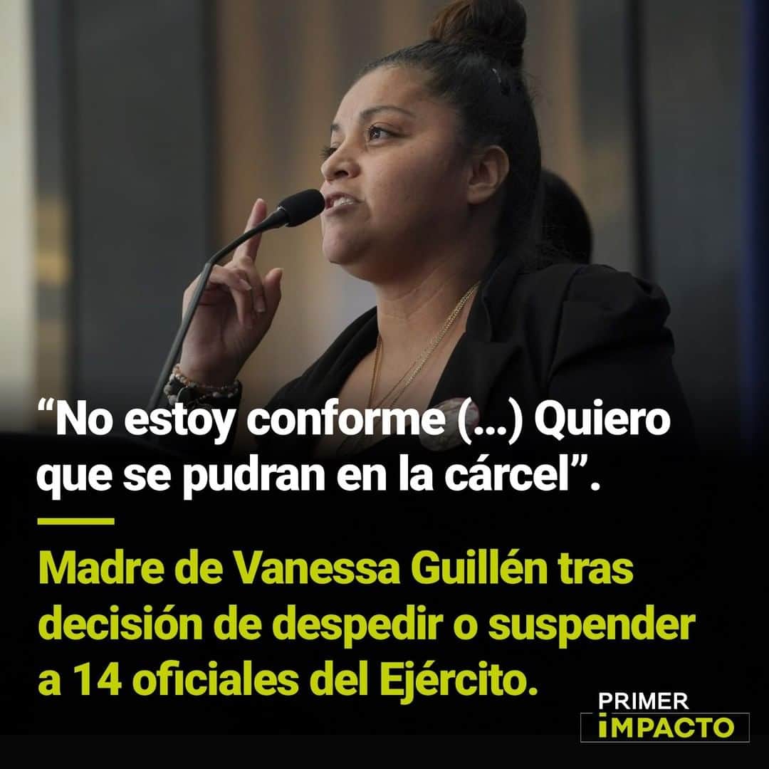 のインスタグラム：「Tras decisión de despedir o suspender a 14 oficiales del Ejército, la madre de Vanessa Guillén manifestó que "no está conforme" y quiere que los responsables de lo ocurrida con su hija paguen con cárcel.  El secretario del Ejército de Estados Unidos, Ryan McCarthy, entregó el reporte final de una comisión independiente que investigó el caso de la soldado hispana, en el que se señala que hallaron 93 relatos creíbles de agresión sexual y 217 testimonios que nunca se denunciaron.   Más de este caso en el link de nuestra biografía.  #PrimerImpacto.」