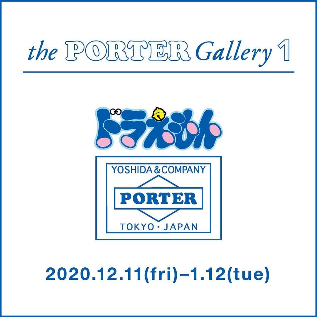 吉田カバン 表参道さんのインスタグラム写真 - (吉田カバン 表参道Instagram)「. PORTER、PORTER STAND各店にて、日本が世界に誇る国民的キャラクター「ドラえもん」の50周年を記念したイベントを開催いたします。﻿ ﻿ 開催期間：2020年12月11日（金）～2021年1月12日（火）﻿ 開催場所：PORTER OMOTESANDO the PORTER Gallery 1﻿ 　　　　　PORTER MARUNOUCHI﻿ 　　　　　PORTER OSAKA the PORTER Gallery 3﻿ 　　　　　PORTER STAND 品川駅店﻿ 　　　　　PORTER STAND 東京駅店﻿ 　　　　　PORTER STAND 京都店﻿ ※オフィシャルオンラインストアはPM12:00に発売します。﻿ ﻿ 期間中は、ポーターに扮したドラえもんがデザインされた「ドラえもん × PORTER」オリジナルバッグをはじめ、オリジナルの雑貨もバリエーション豊富に展開いたします。﻿ ﻿ イベント限定のアイテムは、PORTER OMOTESANDO・MARUNOUCHI・OSAKA、PORTER STAND 品川駅店・東京駅店・京都店、吉田カバンオフィシャルオンラインストア、PORTER ZOZOTOWN店での限定発売です。﻿ ※PORTER ZOZOTOWN店は販売方法が異なります。予めご了承ください。﻿ ﻿ 是非この機会にお立ち寄りください。﻿ 皆様のお越しをスタッフ一同心よりお待ちしております。﻿ ©Fujiko-Pro﻿ ﻿ ※店舗ごとに展開アイテムが異なります。﻿ ※当日の状況によりやむを得ず販売方法を変更する場合がございます。予めご了承ください。﻿ ※店舗では引き続き感染拡大予防対策を実地させていただいており、お客様及び従業員の安全と健康に配慮し、状況に応じて入店を規制させていただく場合がございます。﻿ ﻿ #yoshidakaban #porter #luggagelabel #porteryoshida #madeinjapan #japan #85thanniversary #heatandsoulintoeverystich #porterflagshipstore #porterstand #theportergallery #omotesando #marunouchi #osaka #trunkshow #shinagawa #tokyo #kyoto #吉田カバン #ポーター #ポータースタンド #表参道 ＃丸の内 #大阪 #品川 #東京 #京都 #一針入魂 #ドラえもん #DORAEMON」12月10日 21時04分 - porter_flagship_store