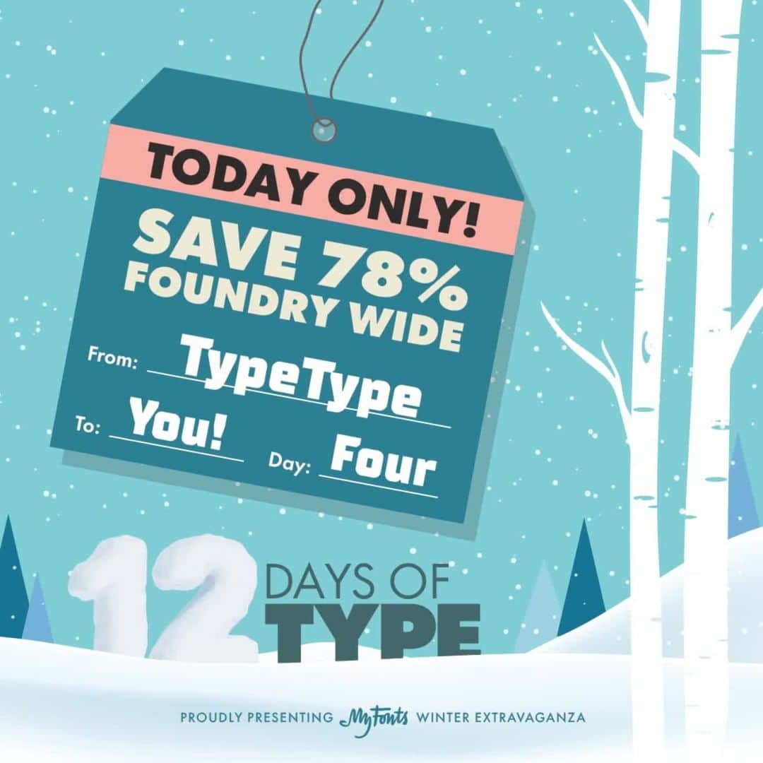 myfontsのインスタグラム：「It’s day 4 of the #12Days of #Type, and today every one of Russian foundry TypeType’s many excellent releases is 78% off: https://bit.ly/2Is8pMT」