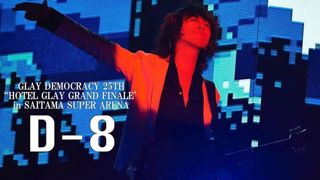 GLAYさんのインスタグラム写真 - (GLAYInstagram)「『GLAY DEMOCRACY 25TH “HOTEL GLAY GRAND FINALE” in SAITAMA SUPER ARENA』D-8 #GLAY #TAKURO #HOTELGLAY」12月11日 13時25分 - glay0525_official