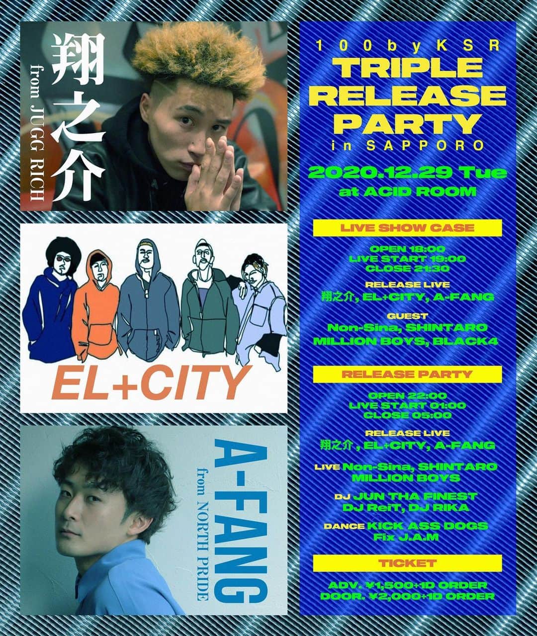 DIG DA GOOD IMCのインスタグラム：「【Event Info】  配信プロジェクト「100byKSR」よりシングルリリースした "翔之介 & EL+CITY & A-FANG" の合同トリプルリリースパーティーが開催決定！ 多くの人にこの三組のライブを体感してもらうため「ライブタイム」と「クラブタイム」の二部制！ 今シーンを熱くする札幌が誇るこの三組のライブを絶対に見逃すな！  100byKSR "翔之介 & EL+CITY & A-FANG" Triple Release Party in Sapporo  2020.12.29(TUE)  札幌@ACID ROOM [札幌市中央区南6条西4丁目野口ビル6階]  ADV ¥1,500/1D DOOR ¥2,000/1D  [第一部 - Live Show Case] Open : 18:00 Live Start : 19:00 Close : 21:00  ■Release Live 翔之介 (JUGG RICH) EL+CITY A-FANG (NORTH PRIDE)  ■出演 Non-Sina / SHINTARO / MILLION BOYS / BLACK4  [第二部 - Release Party] Open : 22:00 Close : 05:00  ■Release Live 翔之介 (JUGG RICH) EL+CITY A-FANG (NORTH PRIDE)  ■出演 Non-Sina / SHINTARO / MILLION BOYS / JUN THA FINEST / DJ ReiT / DJ RIKA / KICK ASS DOGS / Fix J.A.M etc  ■Event Information ACID ROOM 札幌市中央区南6条西4丁目 野口ビル6階 tel: 011-533-6633 https://www.acidroom-sapporo.com/  【ご来場のお客様へのお願い】 ●体調のすぐれない方、疾患のある方はご来場をお控えください。 ●37.5℃以上の発熱や風邪症状のある方は入場できません。 ●マスクのご着用をお願いします。マスクを着用されていないお客様はご入場をお断りする場合がございます。 ●手洗い・手指消毒の徹底をお願いいたします。手指用消毒液はエントランス等に設置しておりますので必ずご利用ください。  #digdagood #ddg #ddgg #翔之介 #juggrich #elcity #afang #northpride #100byKSR #音を絶やすな @100byksr_ @acidroom_sapporo」