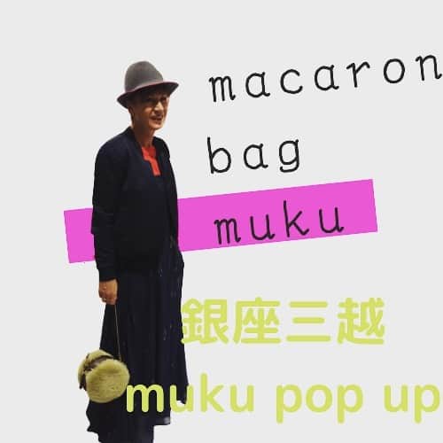 mukuのインスタグラム：「. 12／16(水)~12／25(金) 銀座三越1Fにてmuku pop up storeを行います。 いよいよ今年最後のポップアップイベントとなりました。😭 なお、日本橋高島屋、神戸大丸、JR名古屋高島屋のイベントは明日が最終日となります。大変な中多くの方にお越しいただき、本当にありがとうございました。🙇🏼‍♀️ 常設の大阪高島屋共々最後までよろしくお願いいたします。 #大阪高島屋　#銀座三越　#日本橋高島屋　#神戸大丸　#jr名古屋高島屋  #今年最後のポップアップ　#muku #christmas2020🎄❤⛄ #xmasmacaron #クリスマスのバッグ」