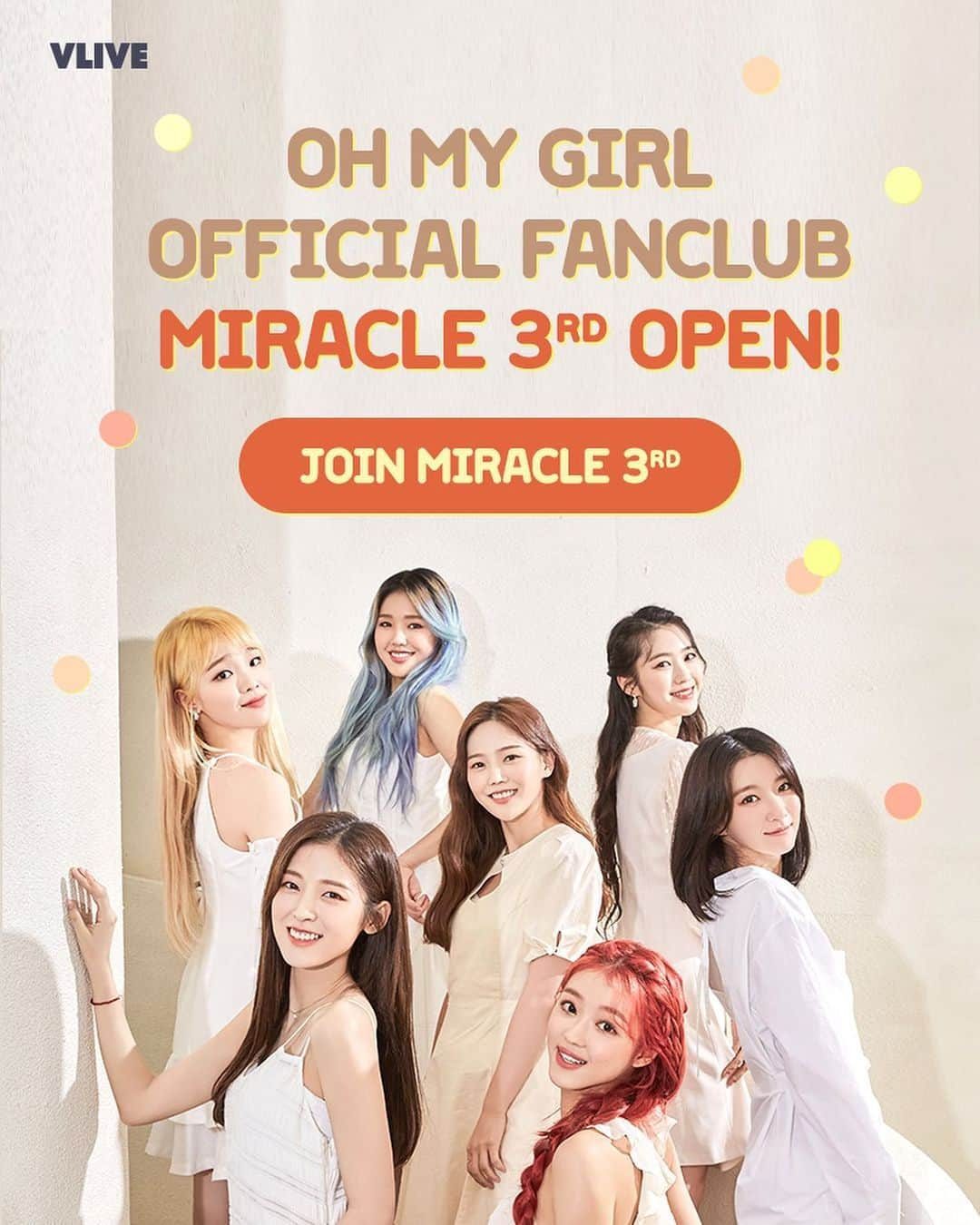 OH MY GIRLさんのインスタグラム写真 - (OH MY GIRLInstagram)「[OH MY GIRL OFFICIAL FANCLUB 'MIRACLE' 3기 모집 안내] ⠀ OH MY GIRL OFFICIAL FANCLUB 'MIRACLE' 3기 모집이 시작되었습니다! 자세한 사항은 아래 링크를 통해 확인하실 수 있습니다 ⠀ 가입기간 : 2020년 12월 14일 (월) ~ 기수 활동 기간 내 상시모집 활동기간 : 2020년 12월 14일 (월) ~ 2021년 12월 14일 (화) ⠀ 가입처 : 오마이걸 VLIVE MEMBERSHIP ⠀ ✔ https://www.vlive.tv/membership/135 ⠀ #미라클3기에서만나요🥰 #오마이걸 #OHMYGIRL #OMG #MIRACLE ⠀」12月14日 17時13分 - wm_ohmygirl