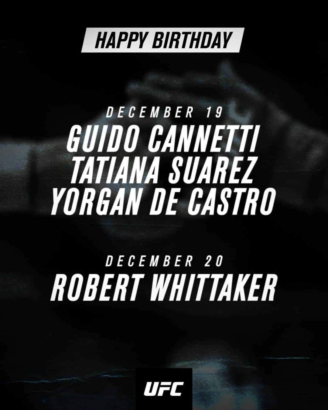 UFCさんのインスタグラム写真 - (UFCInstagram)「The birthdays are in full swing this week! Help us wish these UFC athletes a Happy Birthday 👇」12月15日 11時19分 - ufc
